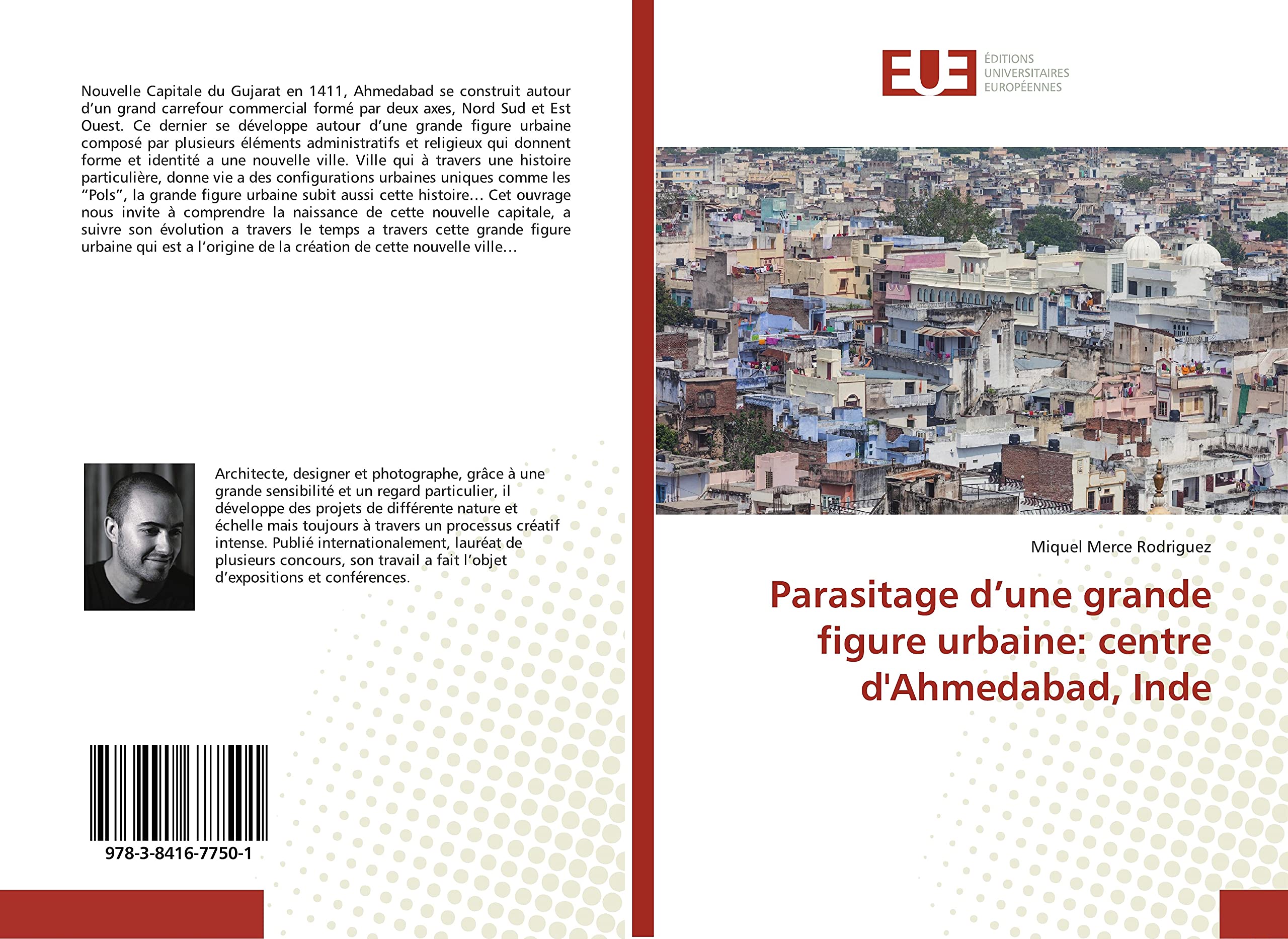 Parasitage d’une grande figure urbaine: centre d'Ahmedabad, Inde book