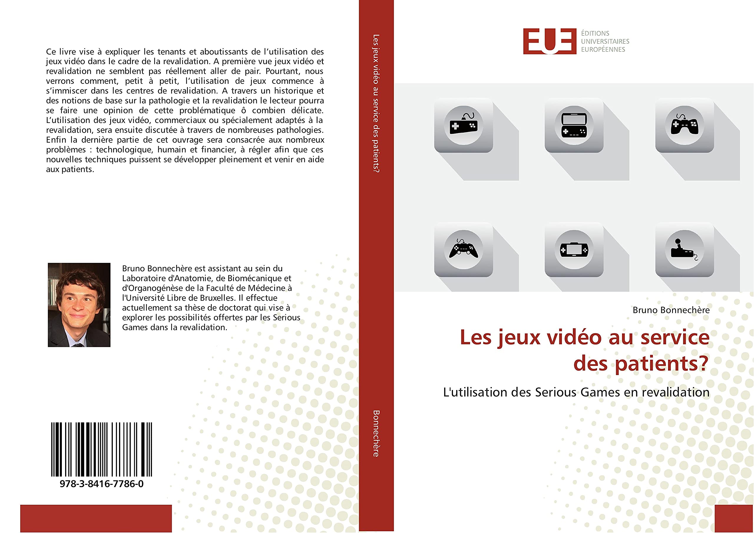Les jeux vidéo au service des patients?: L'utilisation des Serious Games en revalidation book