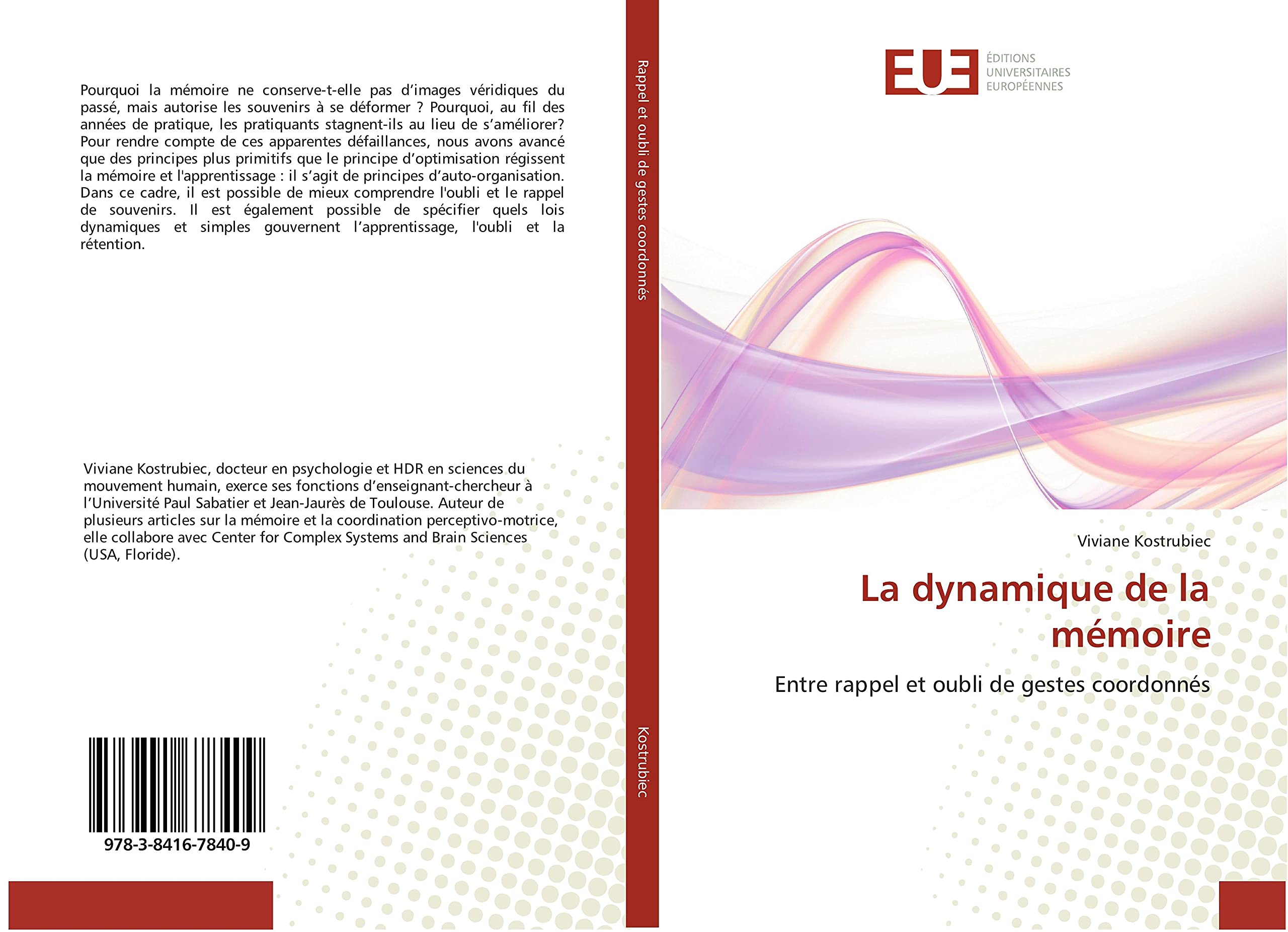 La dynamique de la mémoire: Entre rappel et oubli de gestes coordonnés book
