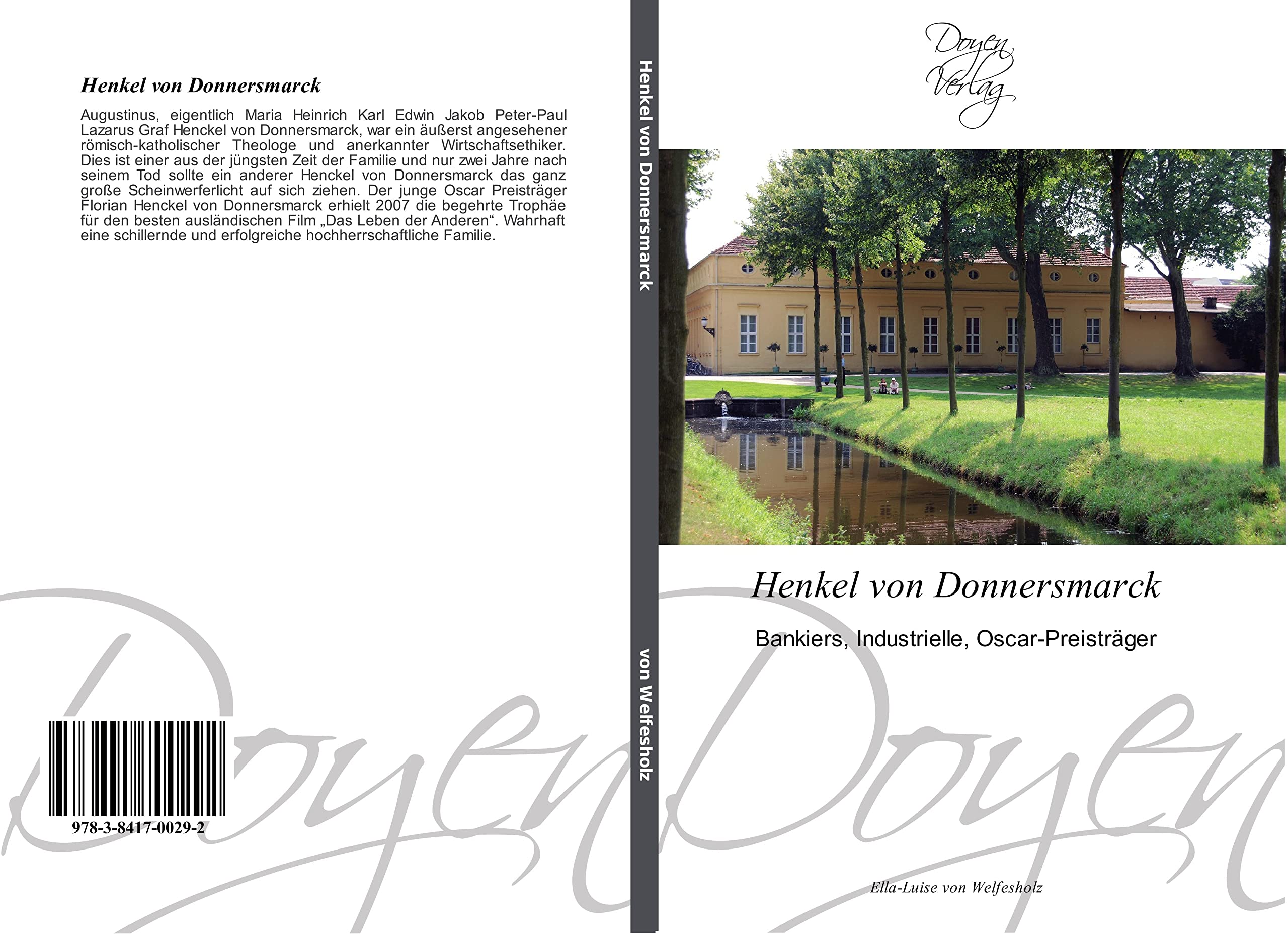 Henkel von Donnersmarck: Bankiers, Industrielle, Oscar-Preisträger Film, Art & Culture