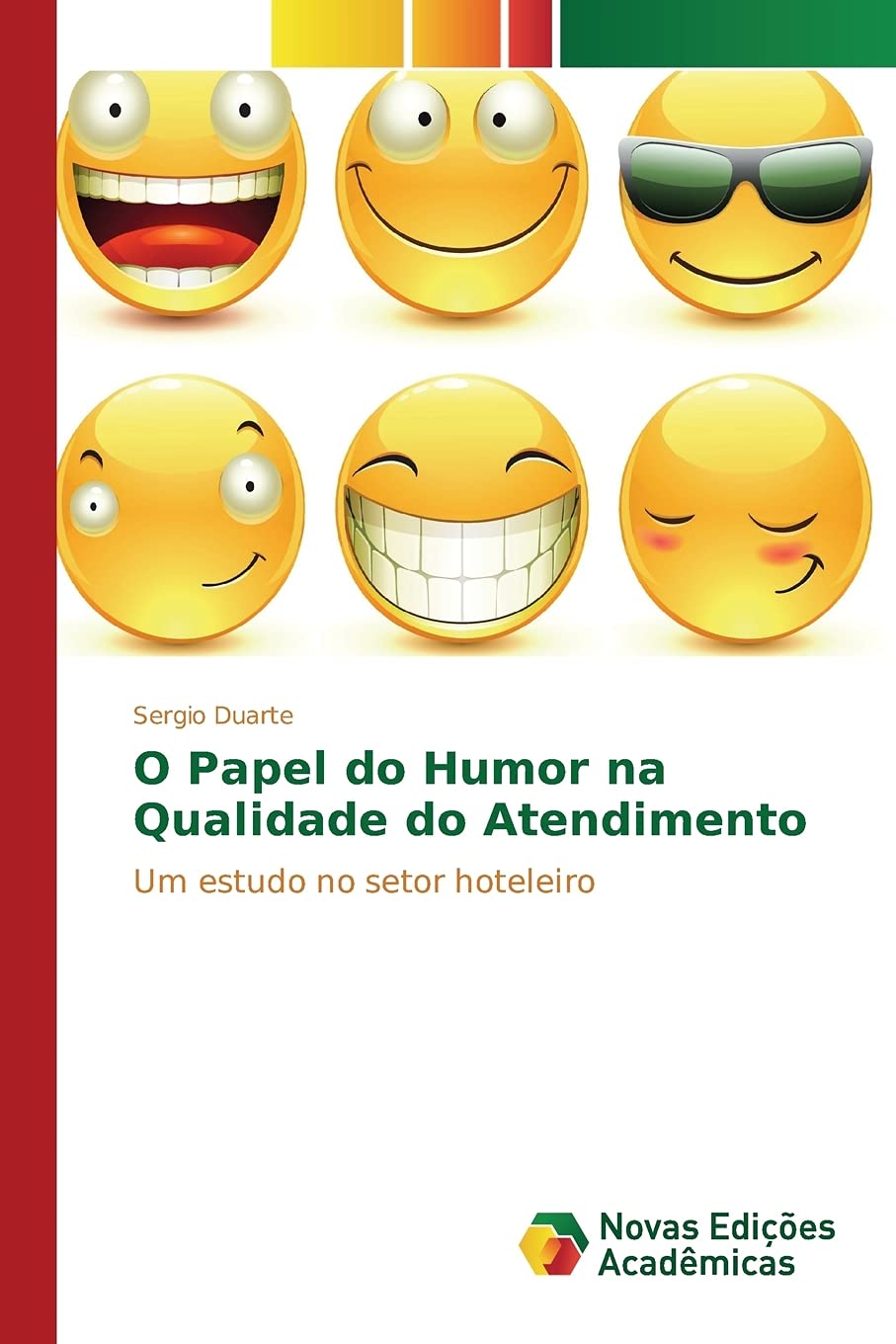 O Papel do Humor na Qualidade do Atendimento: Um estudo no setor hoteleiro Law