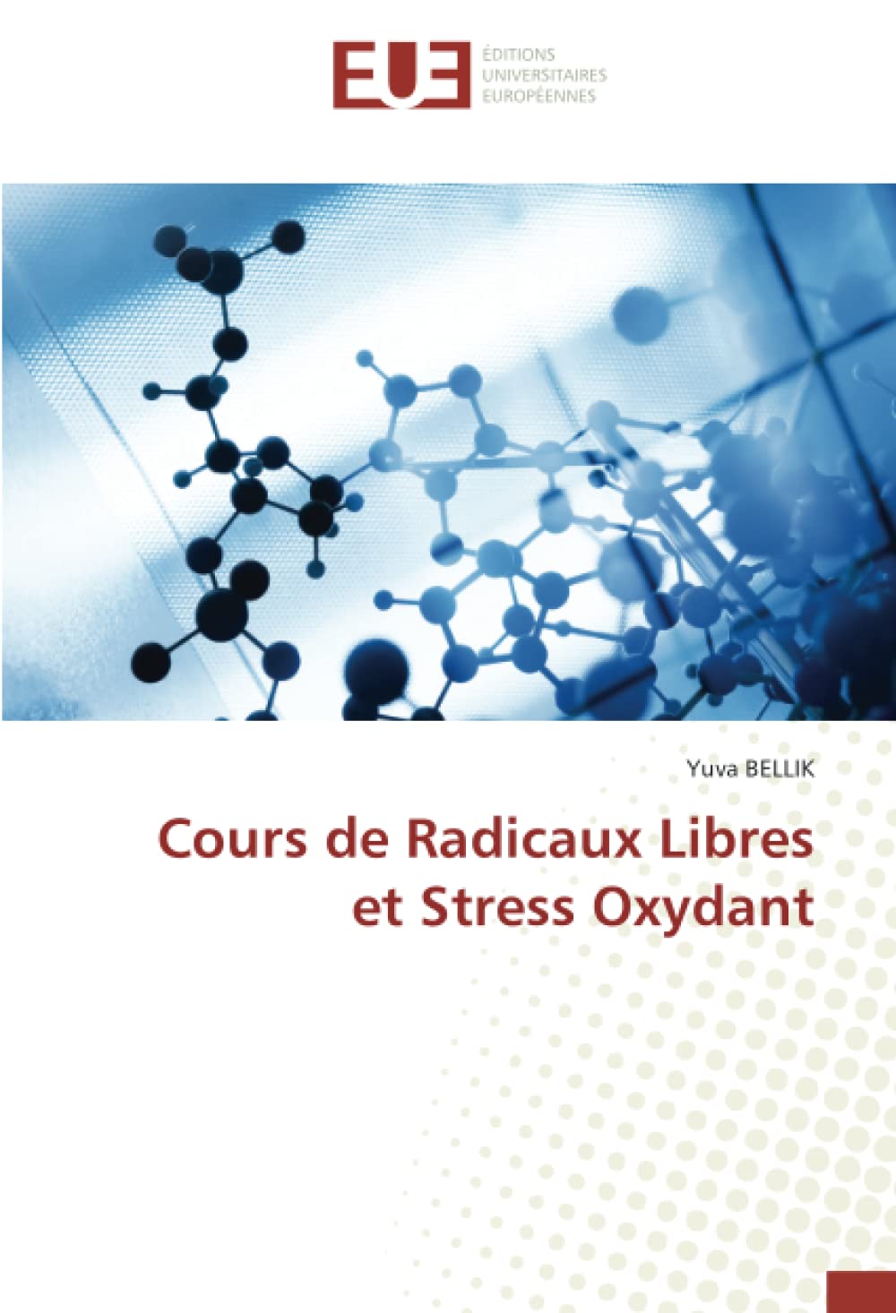 Cours de Radicaux Libres et Stress Oxydant book