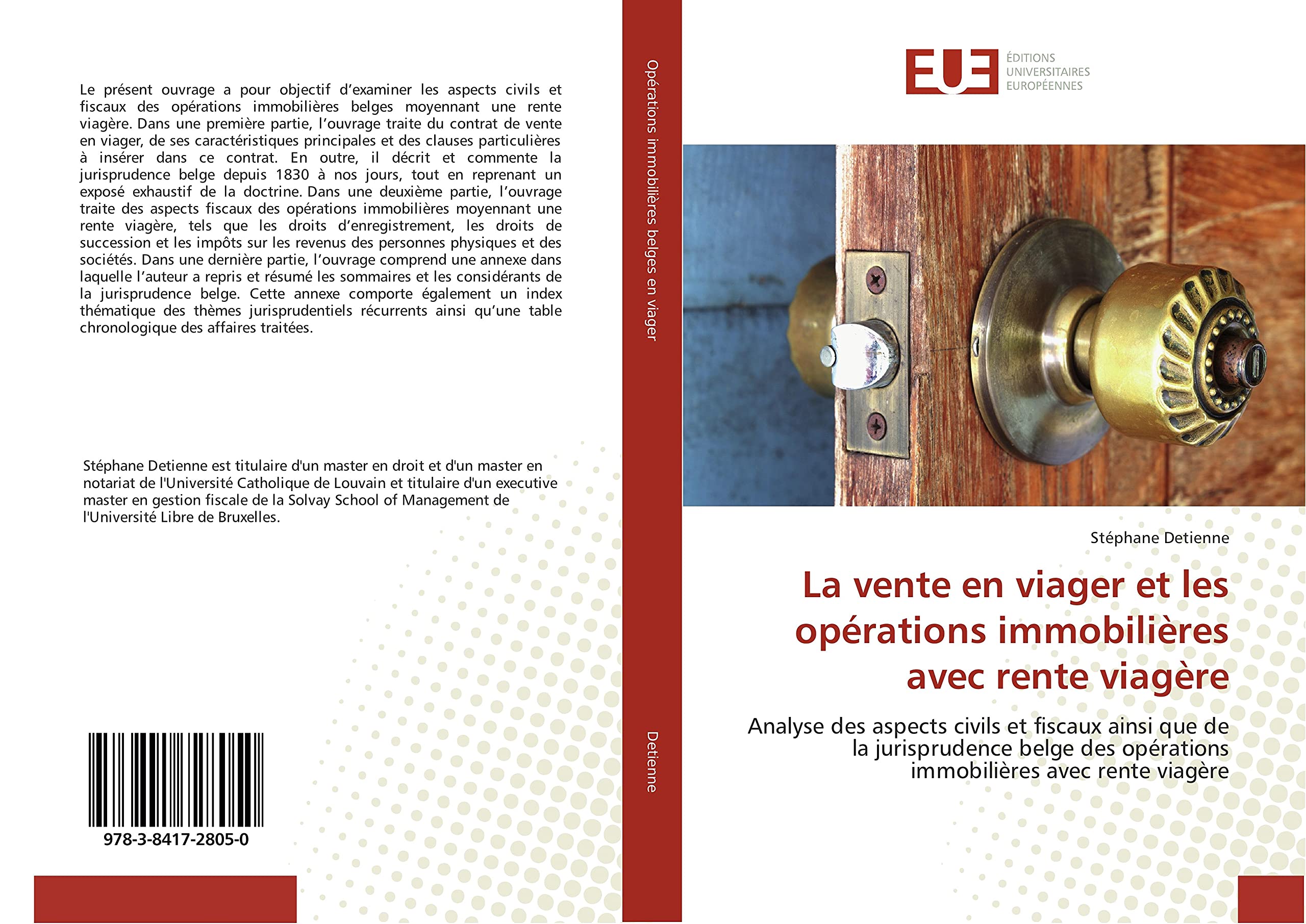 La vente en viager et les opérations immobilières avec rente viagère: Analyse des aspects civils et fiscaux ainsi que de la jurisprudence belge des opérations immobilières avec rente viagère book