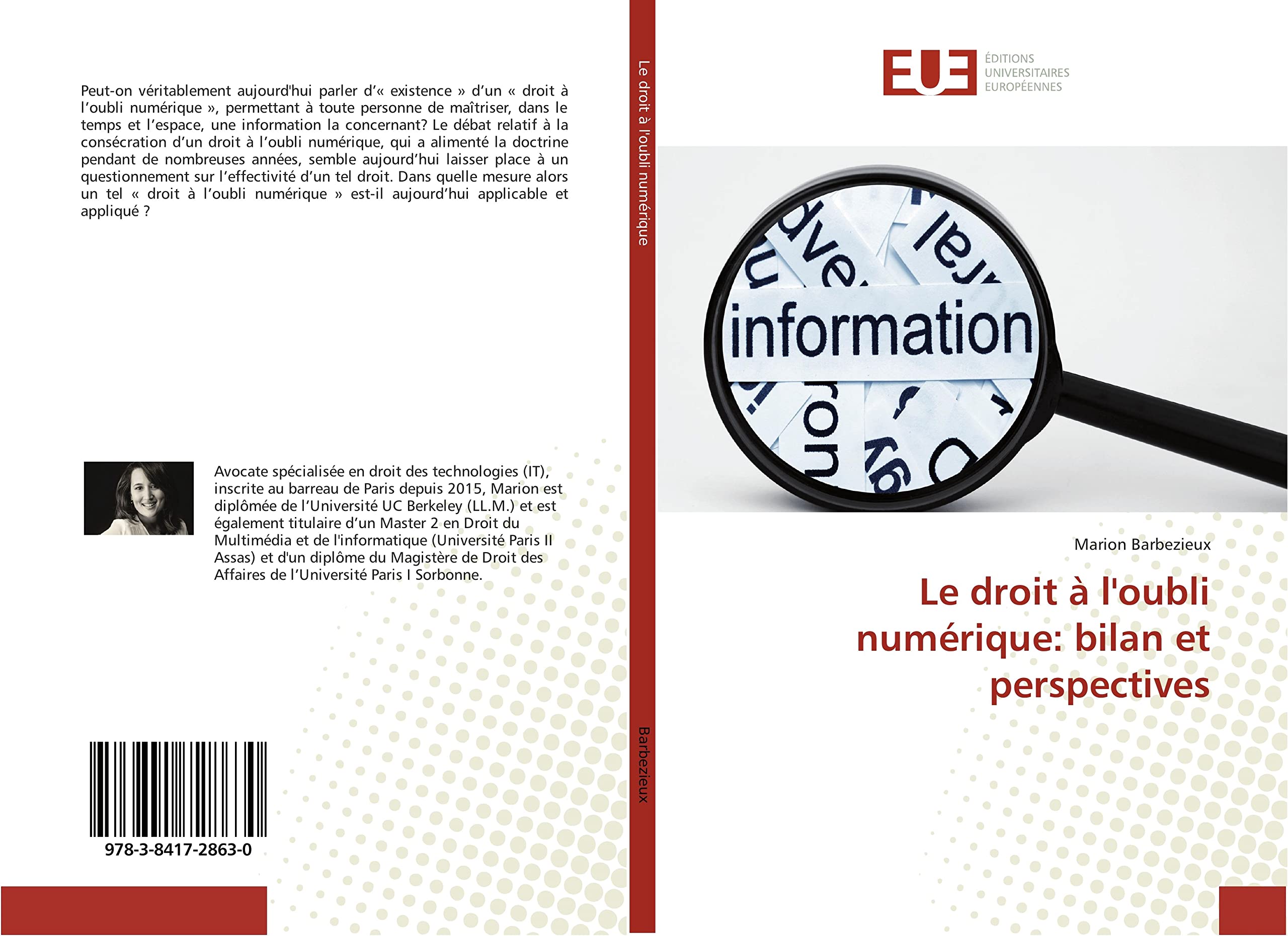 Le droit à l'oubli numérique: bilan et perspectives book