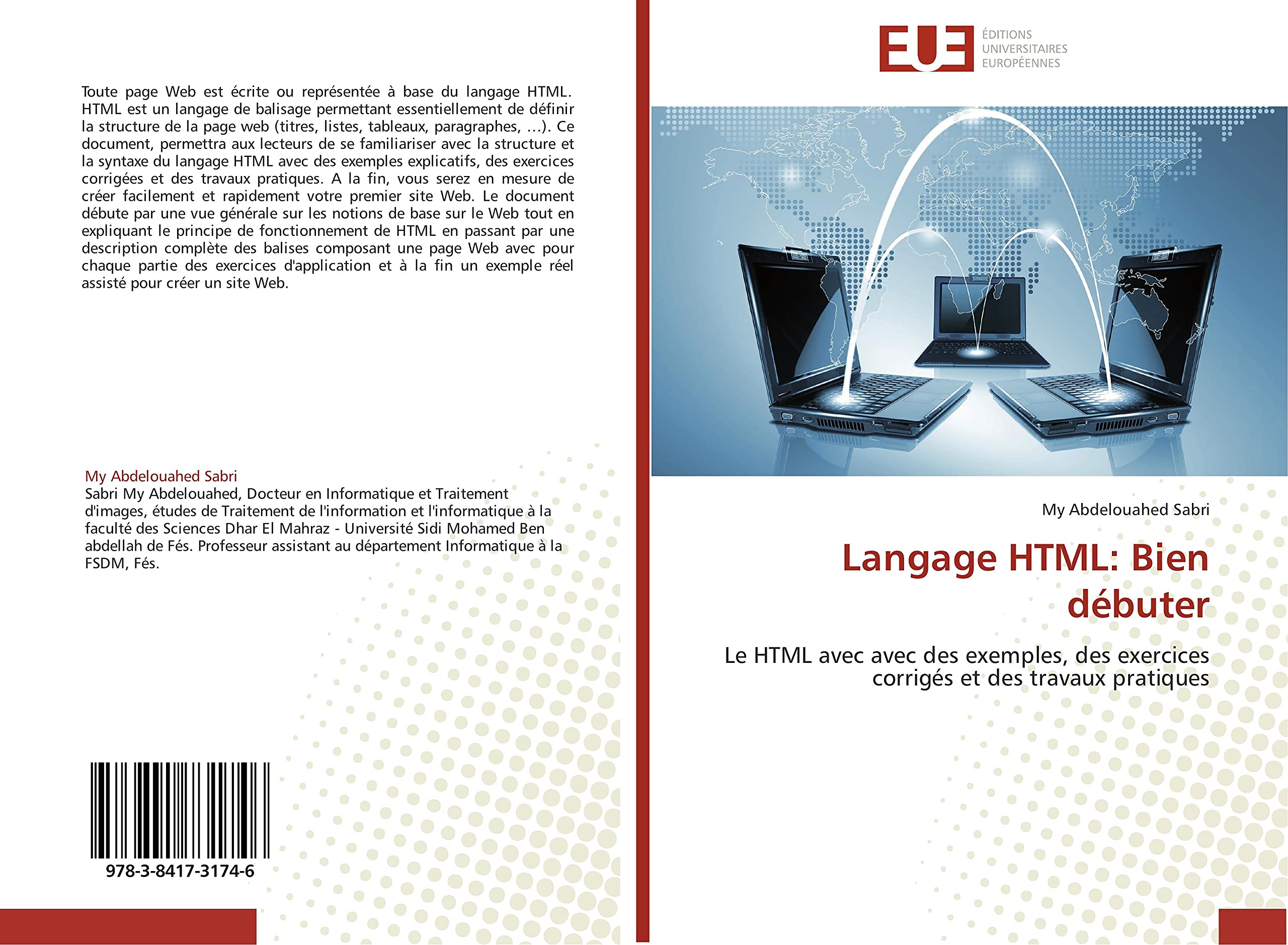 Langage HTML: Bien débuter: Le HTML avec avec des exemples, des exercices corrigés et des travaux pratiques book