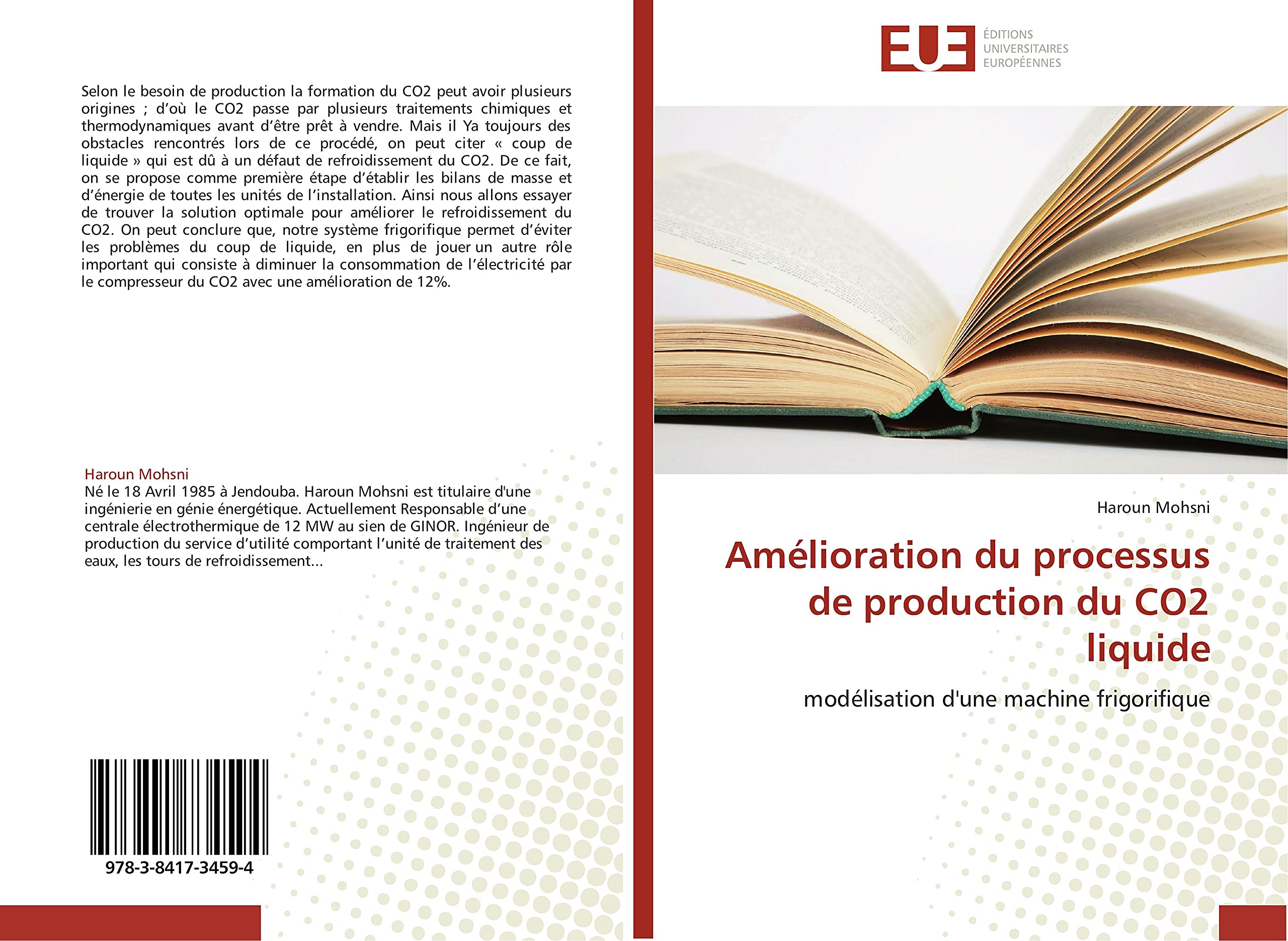 Amélioration du processus de production du CO2 liquide: modélisation d'une machine frigorifique book