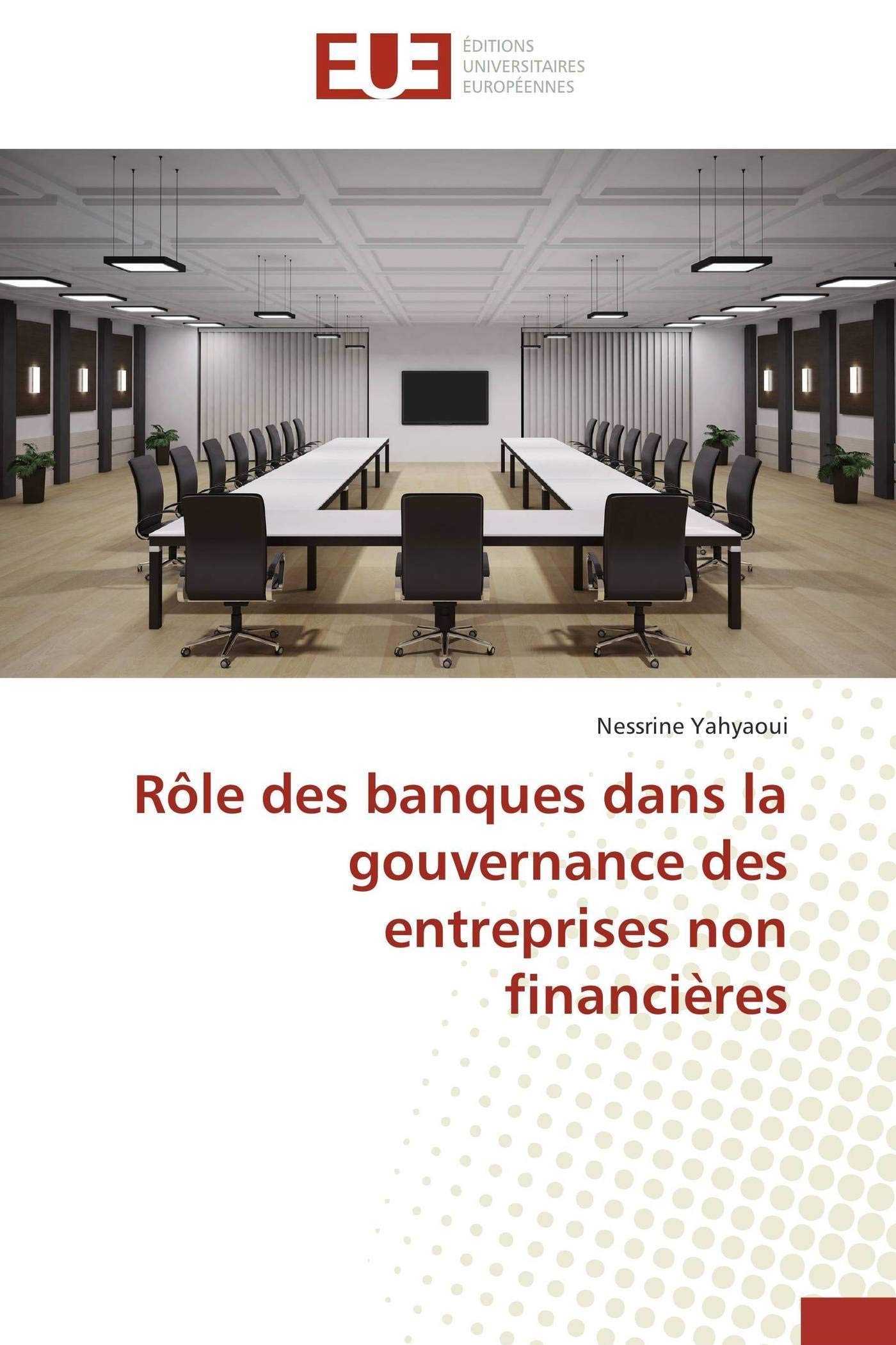 Rôle des banques dans la gouvernance des entreprises non financières book