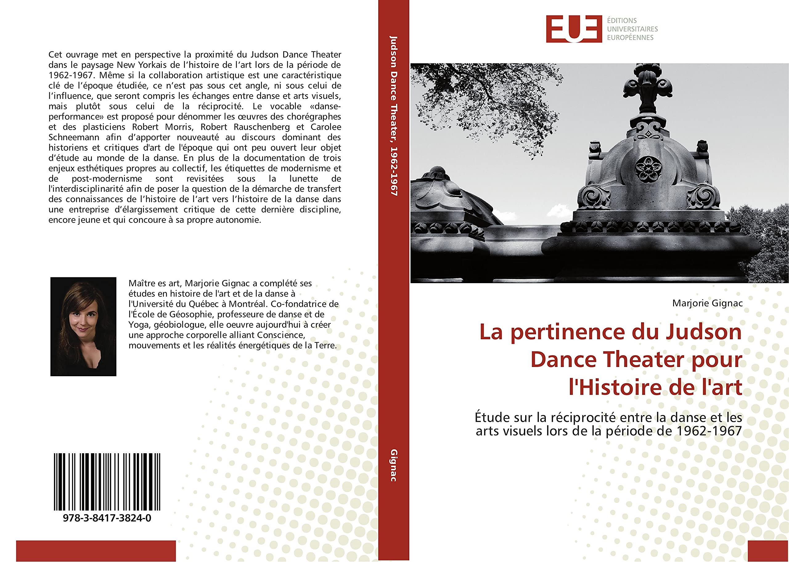 La pertinence du Judson Dance Theater pour l'Histoire de l'art: Étude sur la réciprocité entre la danse et les arts visuels lors de la période de 1962-1967 book