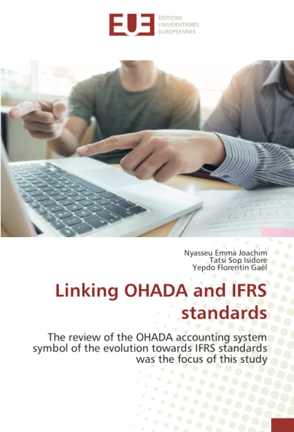 Linking OHADA and IFRS standards: The review of the OHADA accounting system symbol of the evolution towards IFRS standards was the focus of this study book