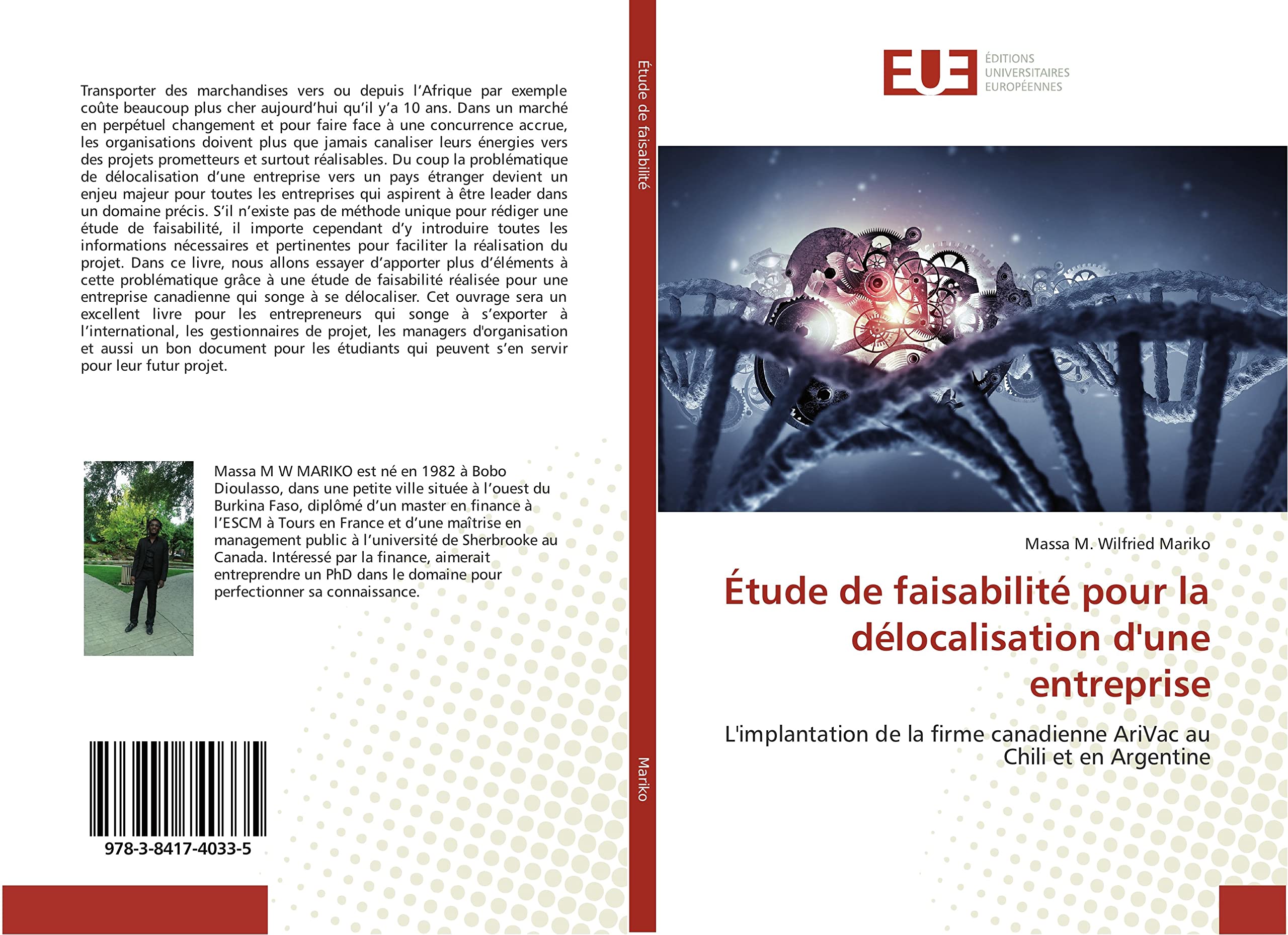 Étude de faisabilité pour la délocalisation d'une entreprise: L'implantation de la firme canadienne AriVac au Chili et en Argentine book