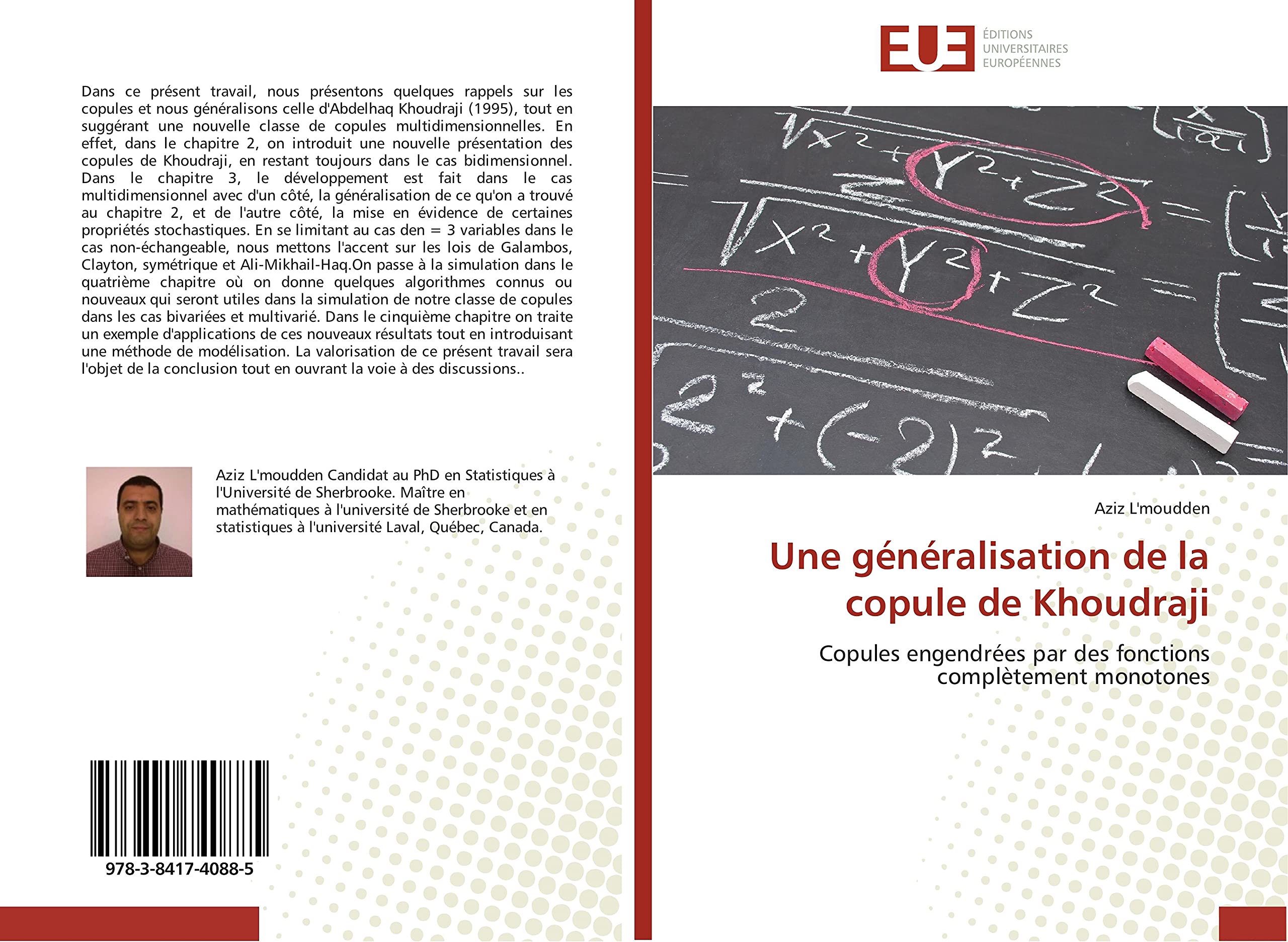 Une généralisation de la copule de Khoudraji: Copules engendrées par des fonctions complètement monotones book