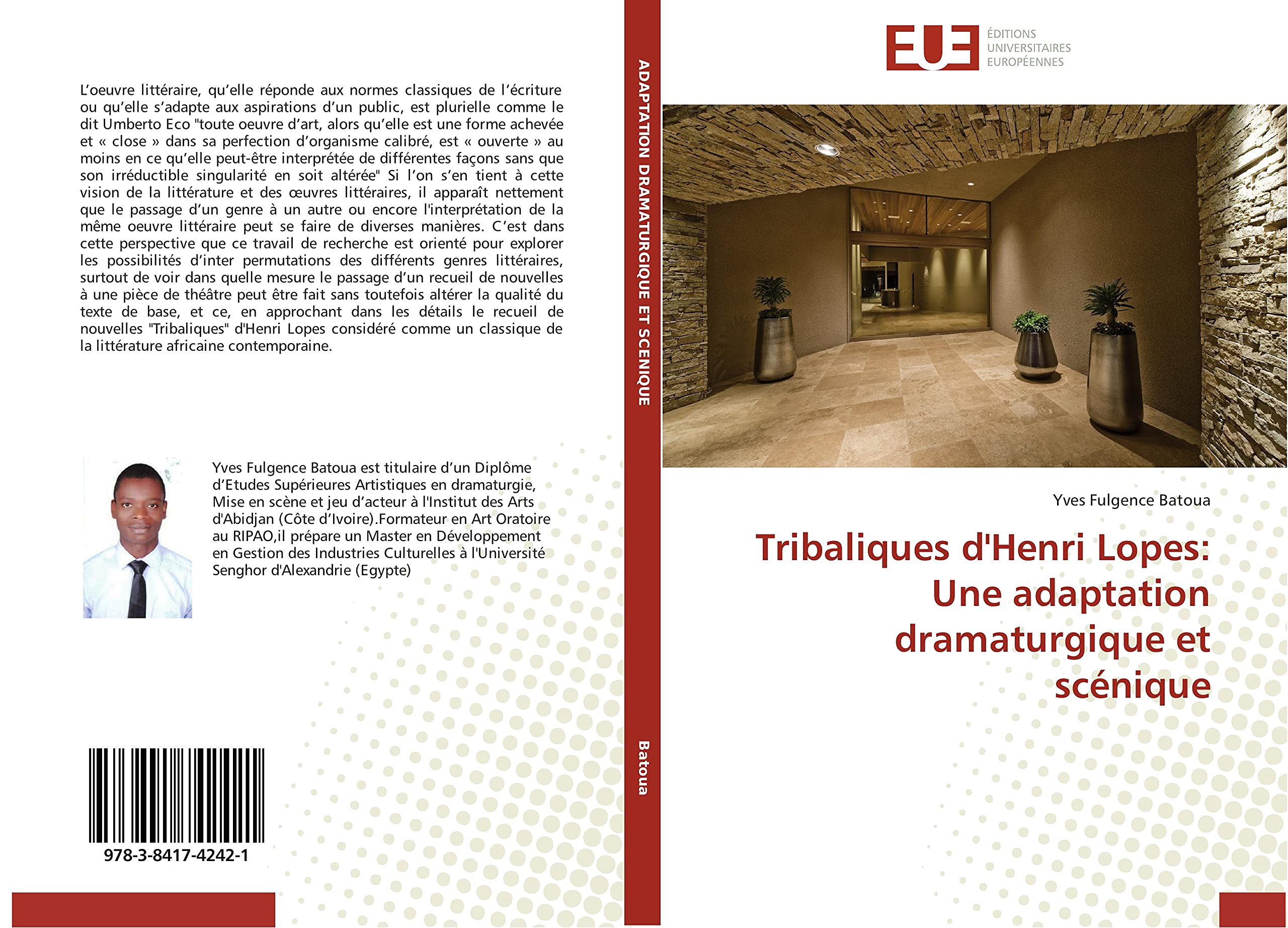 Tribaliques d'Henri Lopes: Une adaptation dramaturgique et scénique book