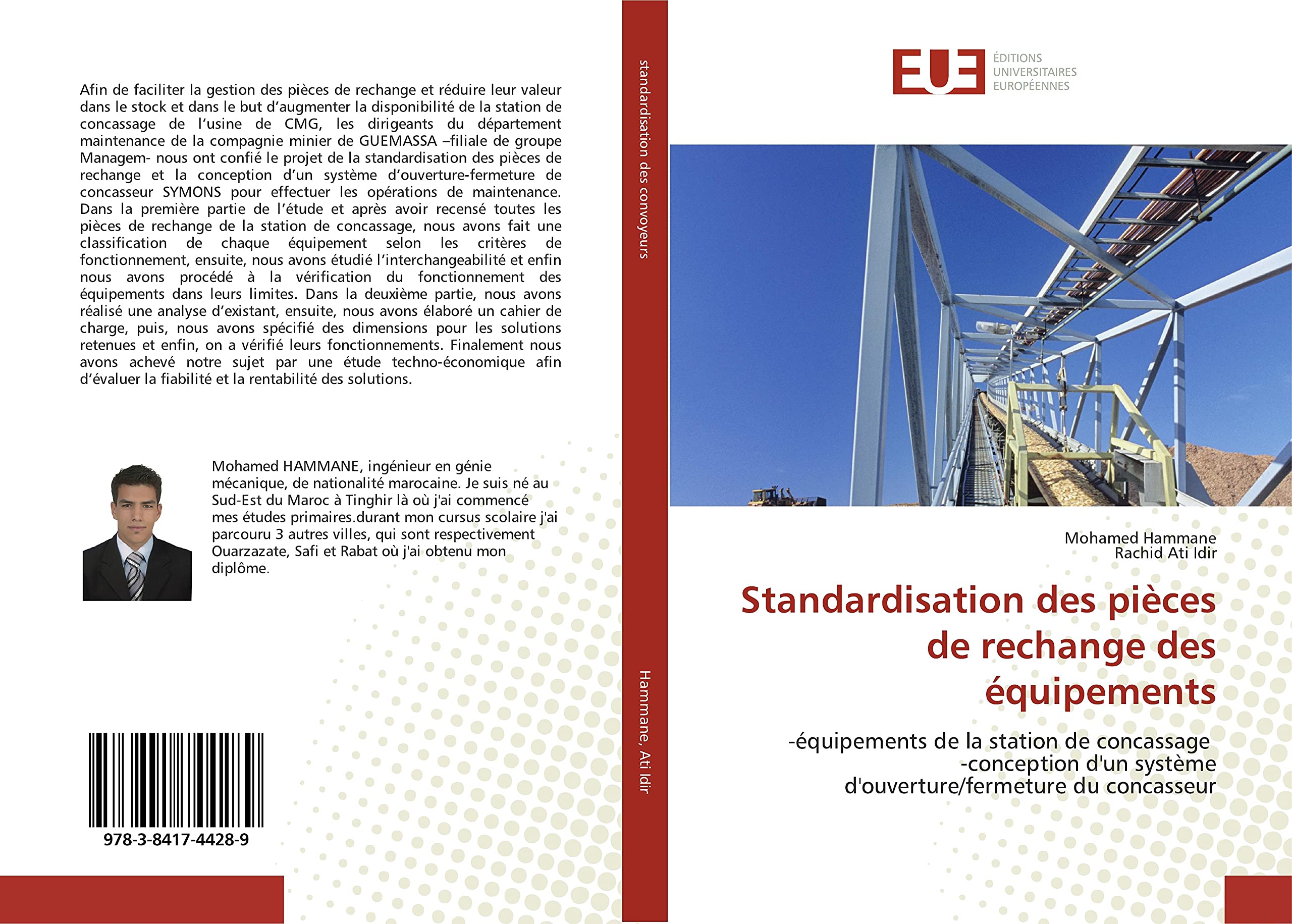 Standardisation des pièces de rechange des équipements: -équipements de la station de concassage -conception d'un système d'ouverture/fermeture du concasseur book