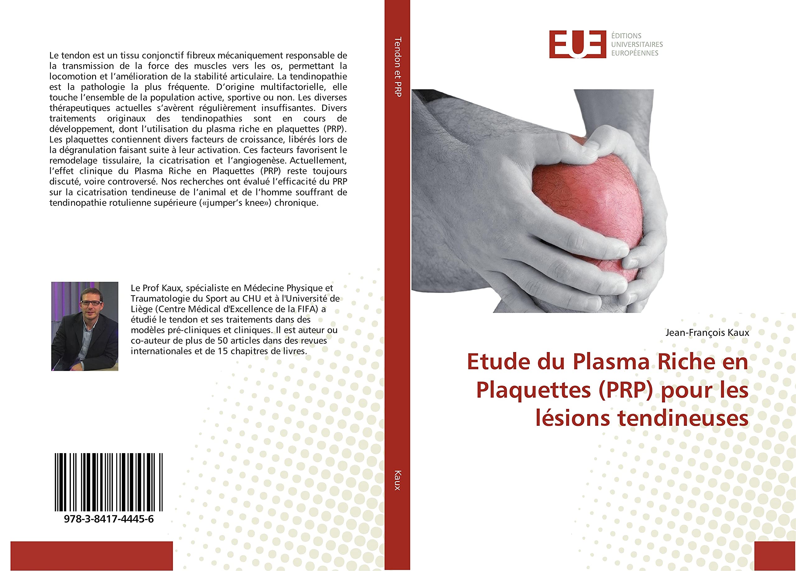 Etude du Plasma Riche en Plaquettes (PRP) pour les lésions tendineuses book