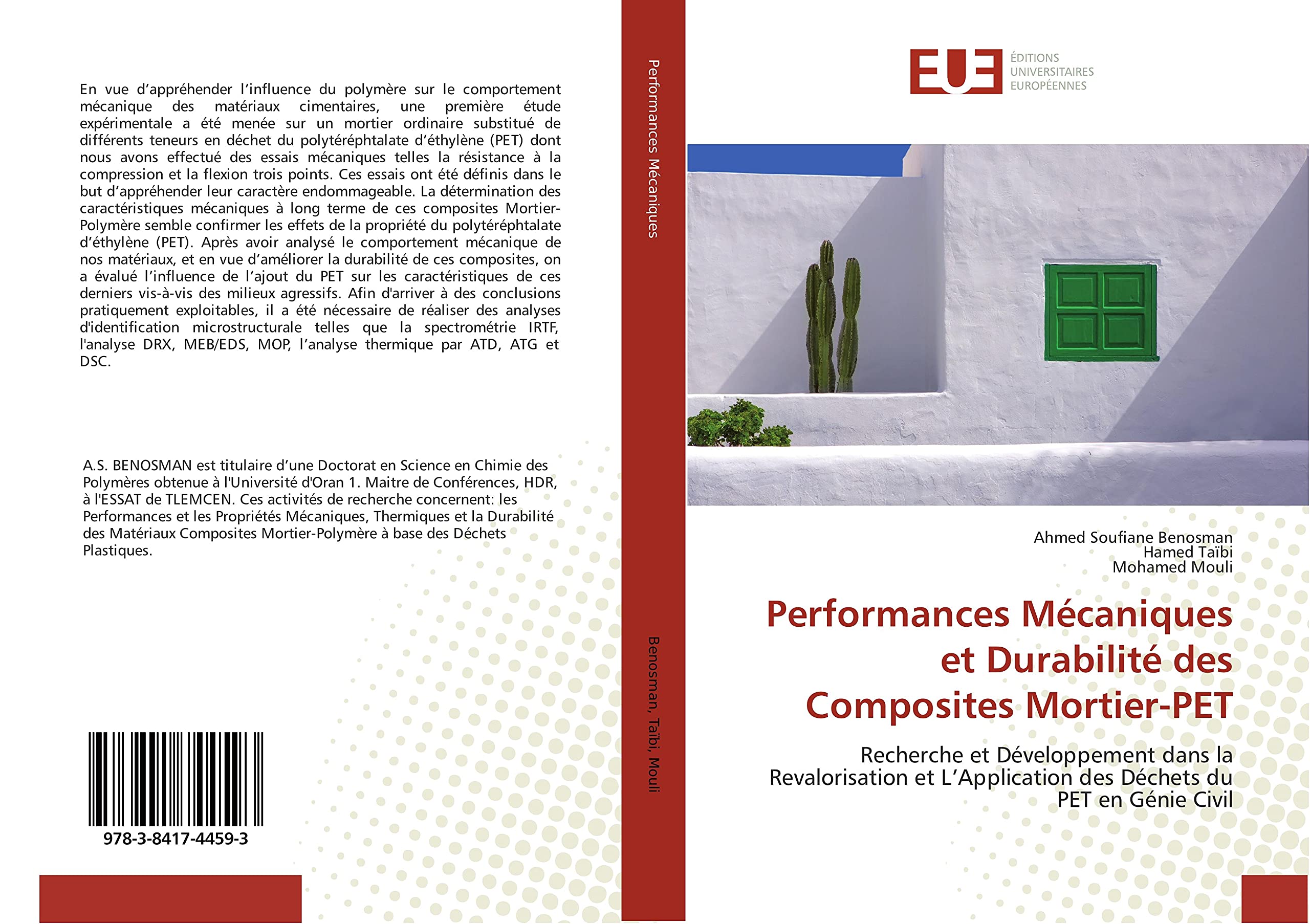 Performances Mécaniques et Durabilité des Composites Mortier-PET: Recherche et Développement dans la Revalorisation et L’Application des Déchets du PET en Génie Civil book