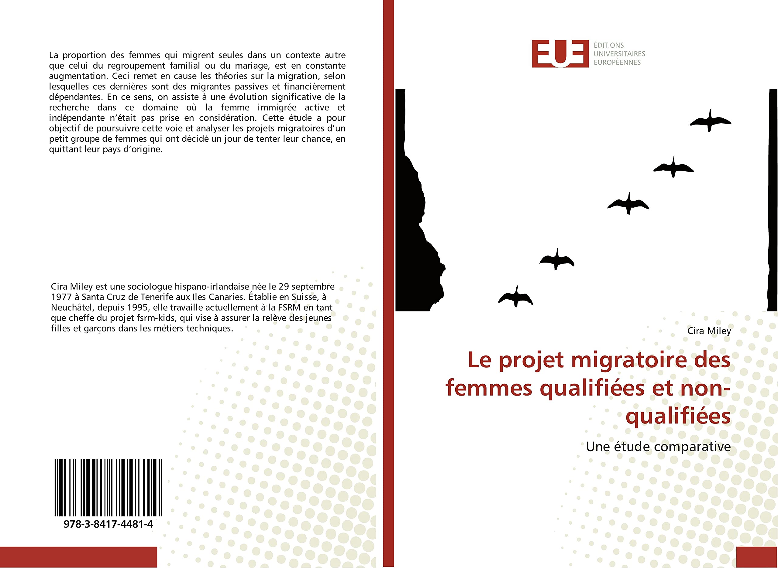 Le projet migratoire des femmes qualifiées et non-qualifiées: Une étude comparative book