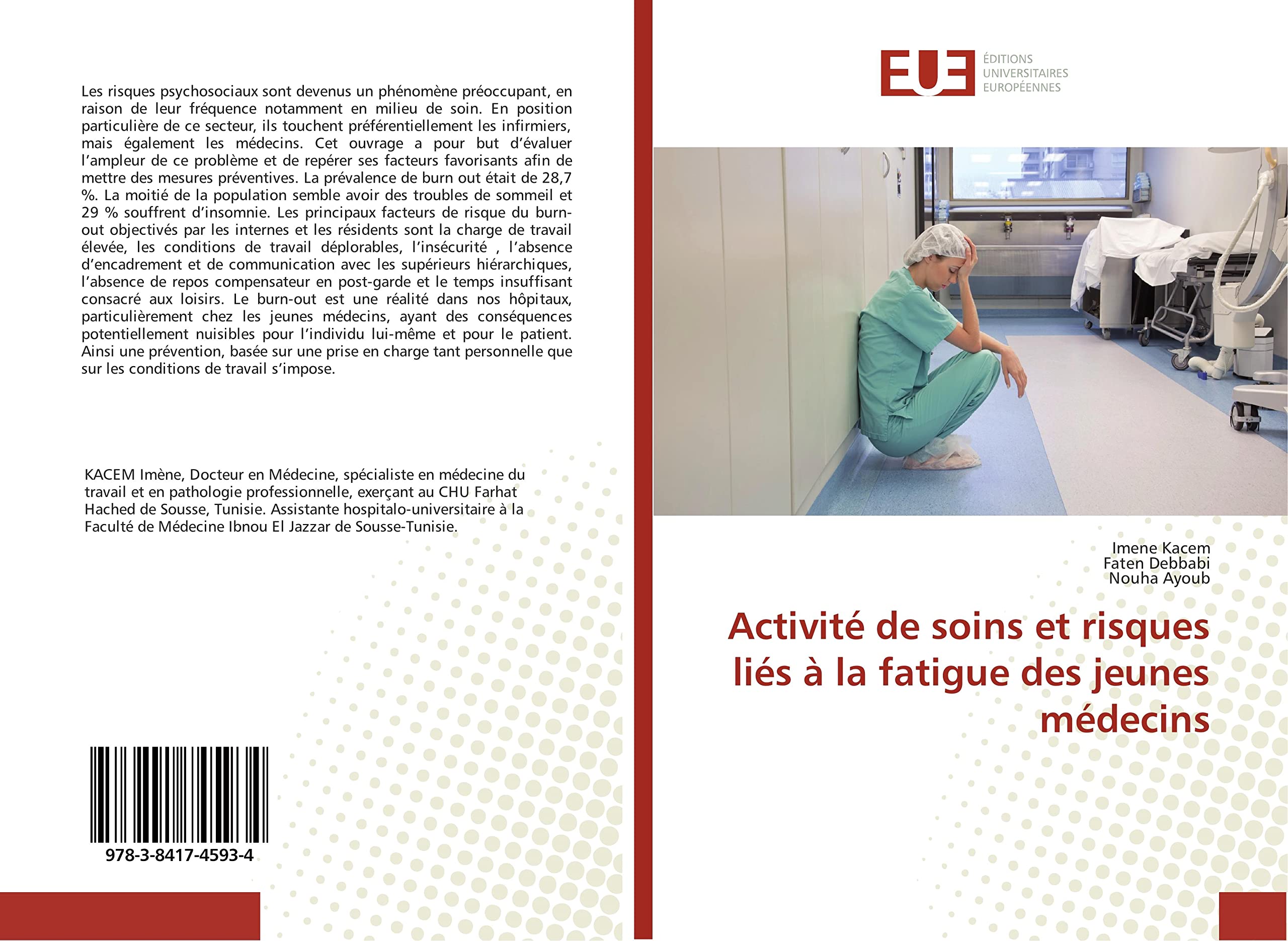Activité de soins et risques liés à la fatigue des jeunes médecins book