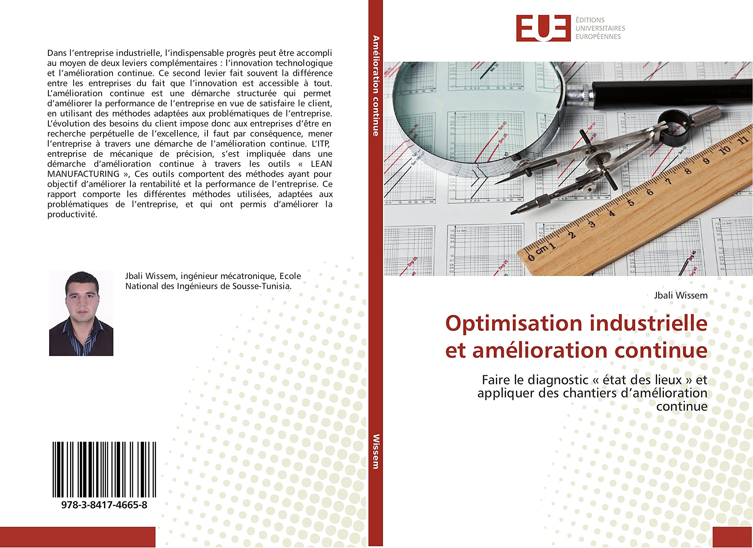 Optimisation industrielle et amélioration continue: Faire le diagnostic « état des lieux » et appliquer des chantiers d’amélioration continue book