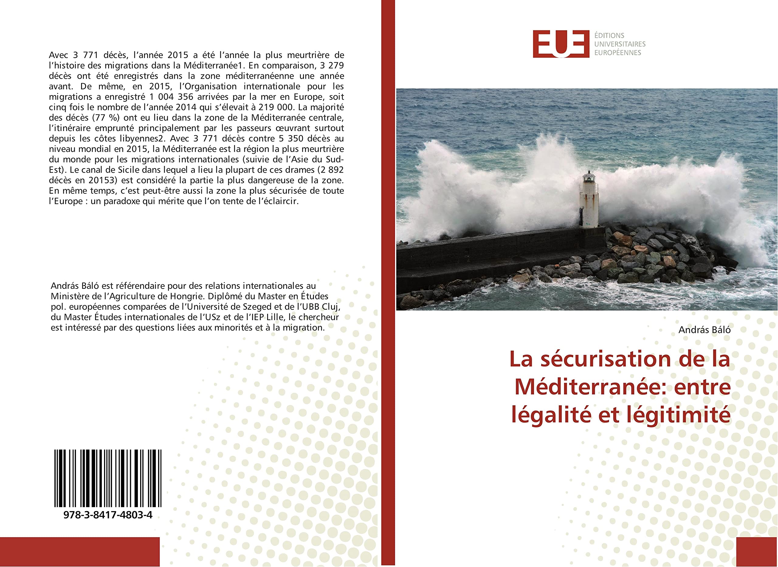 La sécurisation de la Méditerranée: entre légalité et légitimité book