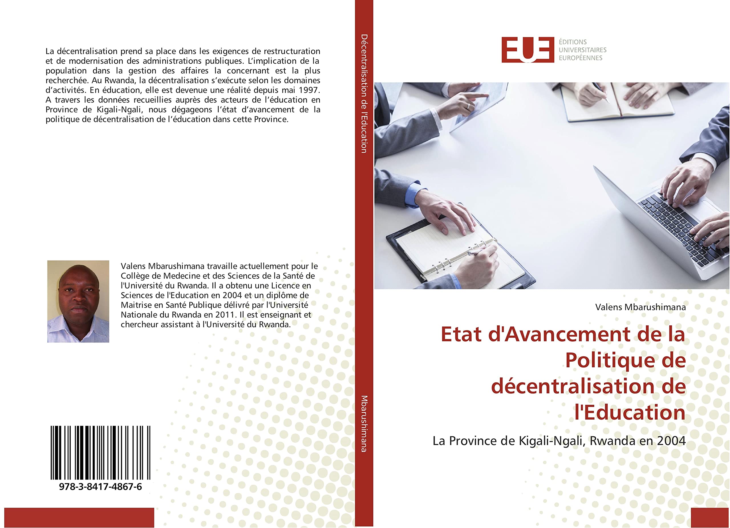 Etat d'Avancement de la Politique de décentralisation de l'Education: La Province de Kigali-Ngali, Rwanda en 2004 book