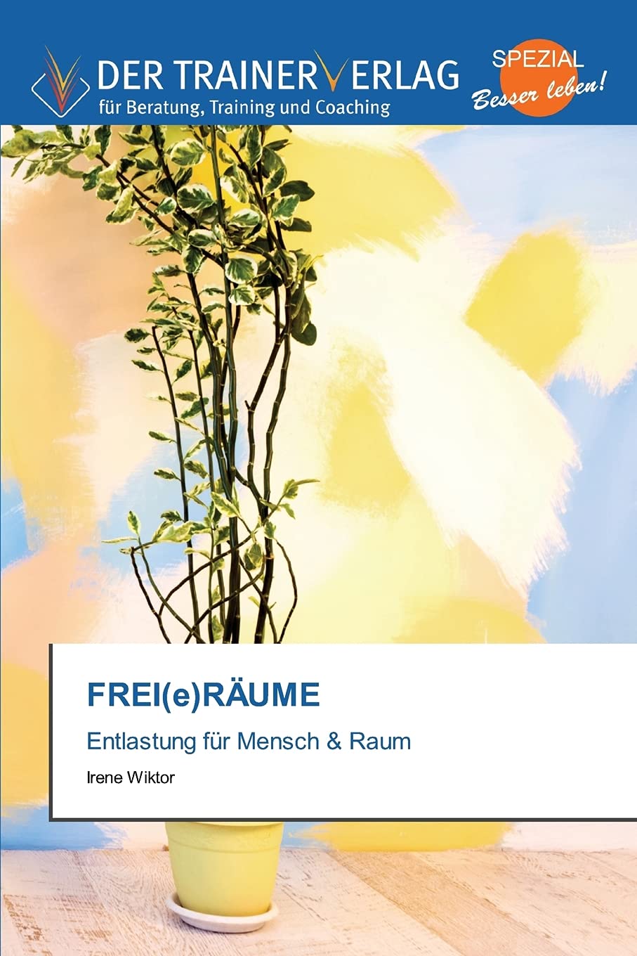 FREI(e)RÄUME: Entlastung für Mensch & Raum Psychology