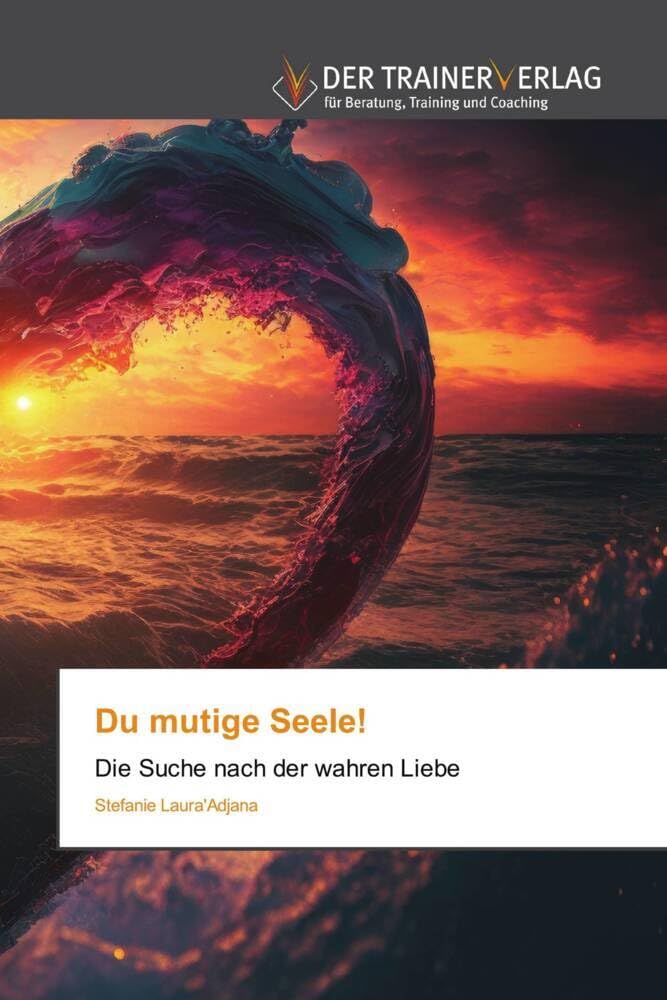 Product Image: Du mutige Seele!