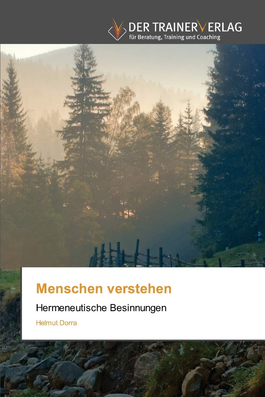 Menschen verstehen: Hermeneutische Besinnungen Books