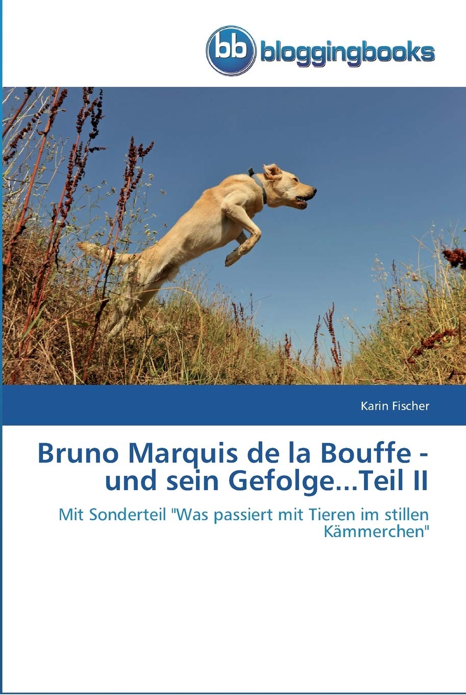 Bruno Marquis de la Bouffe - und sein Gefolge...Teil II Medicine