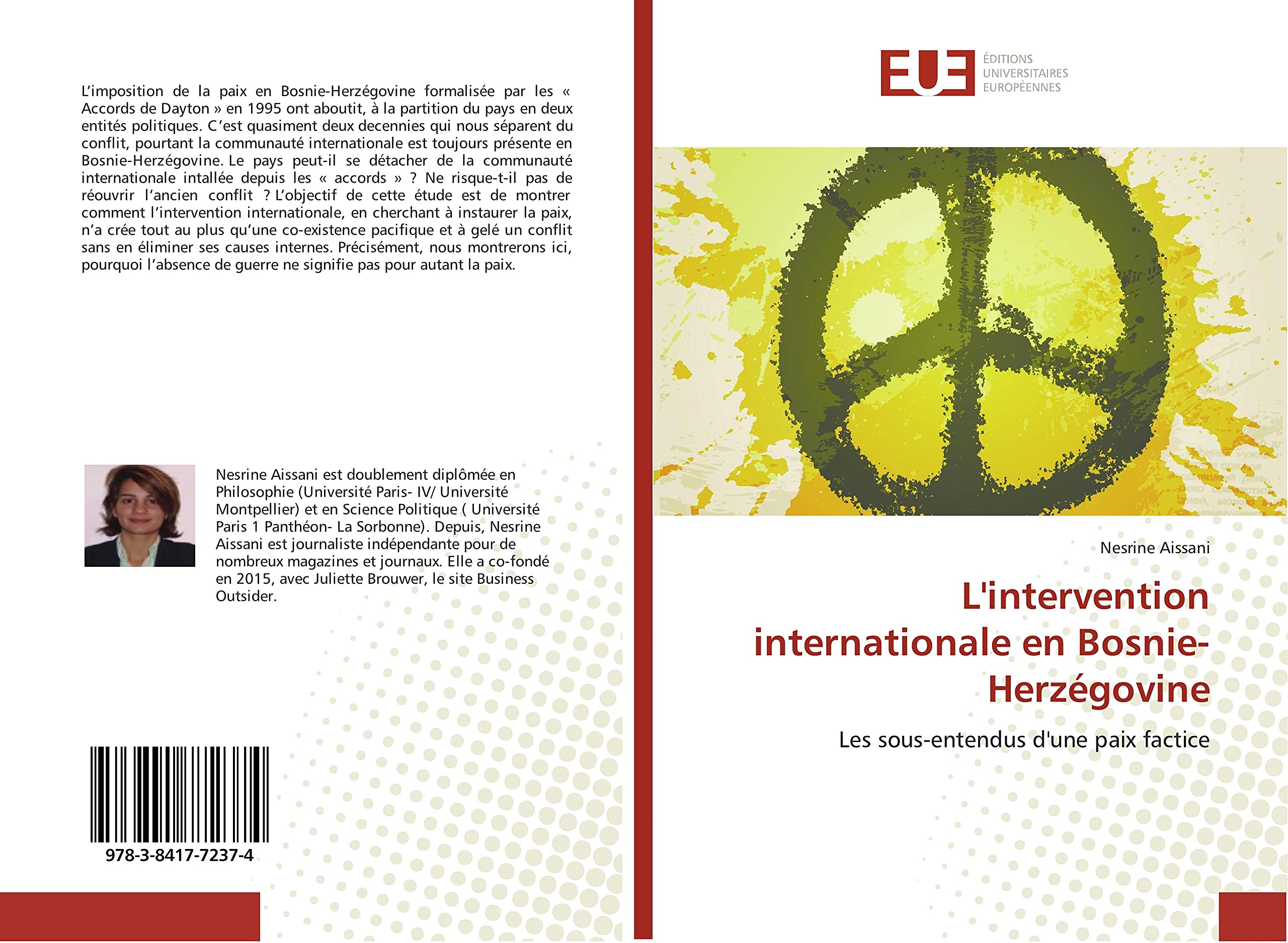 L'intervention internationale en Bosnie-Herzégovine: Les sous-entendus d'une paix factice book