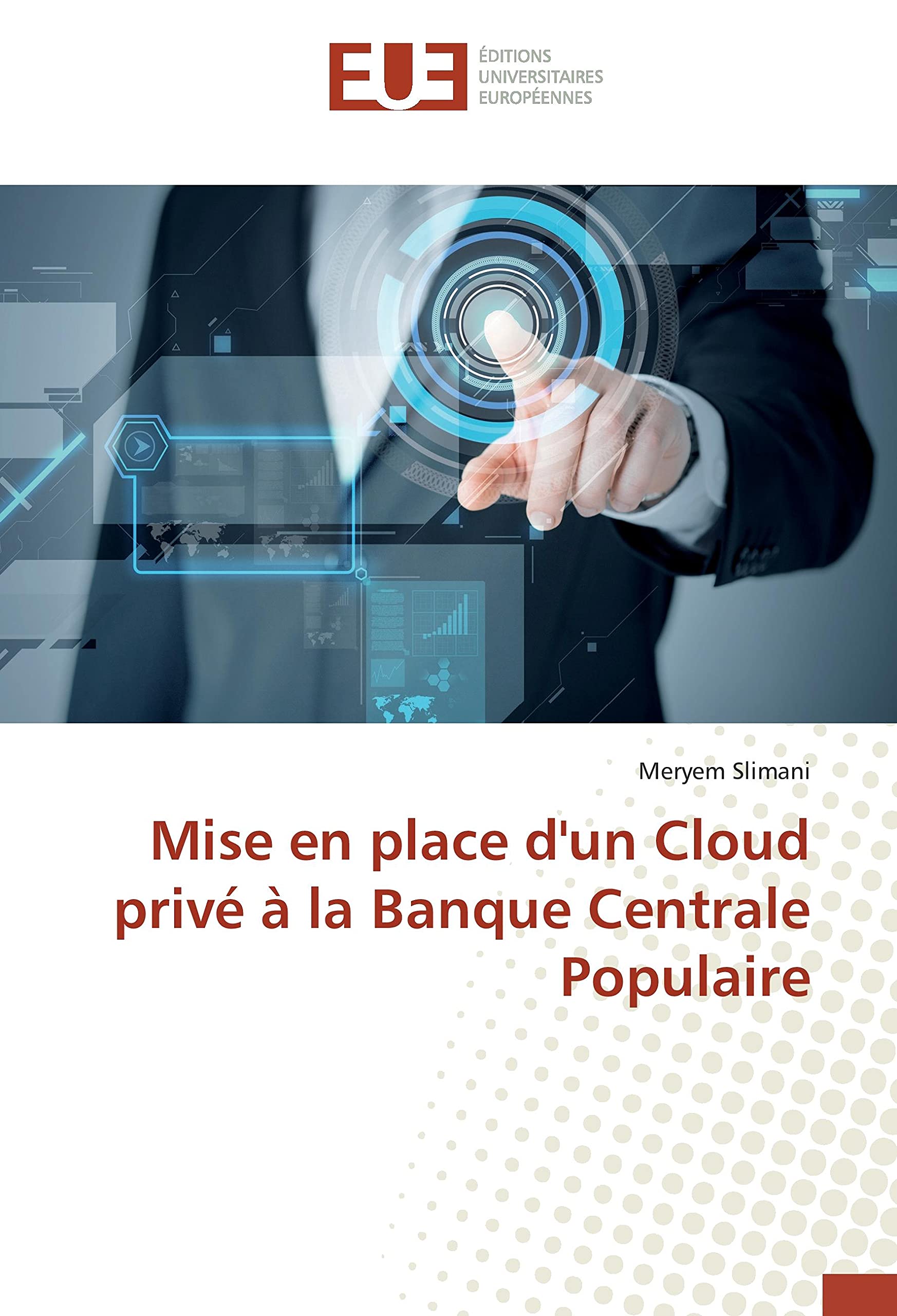 Mise en place d'un Cloud privé à la Banque Centrale Populaire book