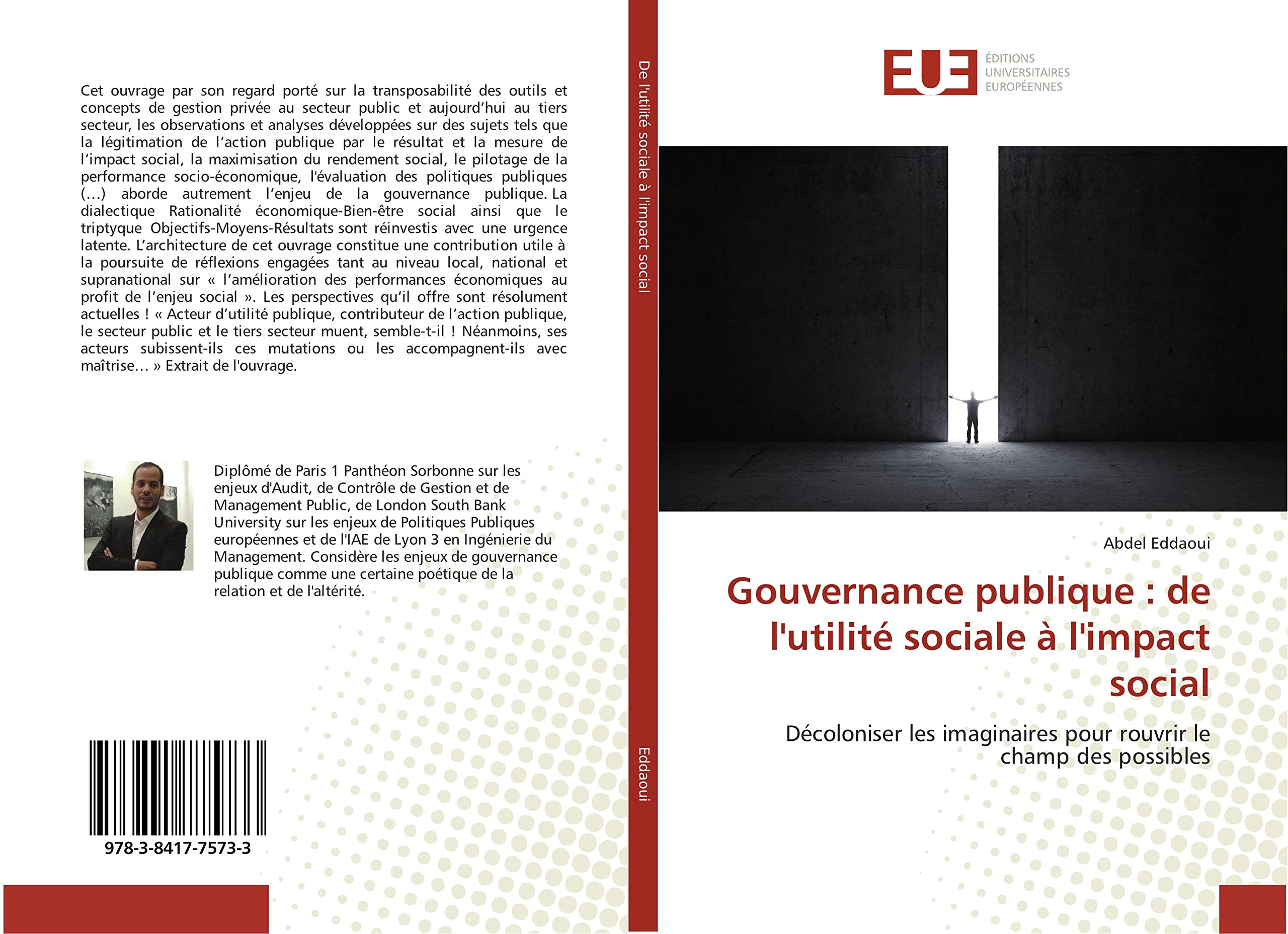Gouvernance publique : de l'utilite sociale A l'impact social: Decoloniser les imaginaires pour rouvrir le champ des possibles book