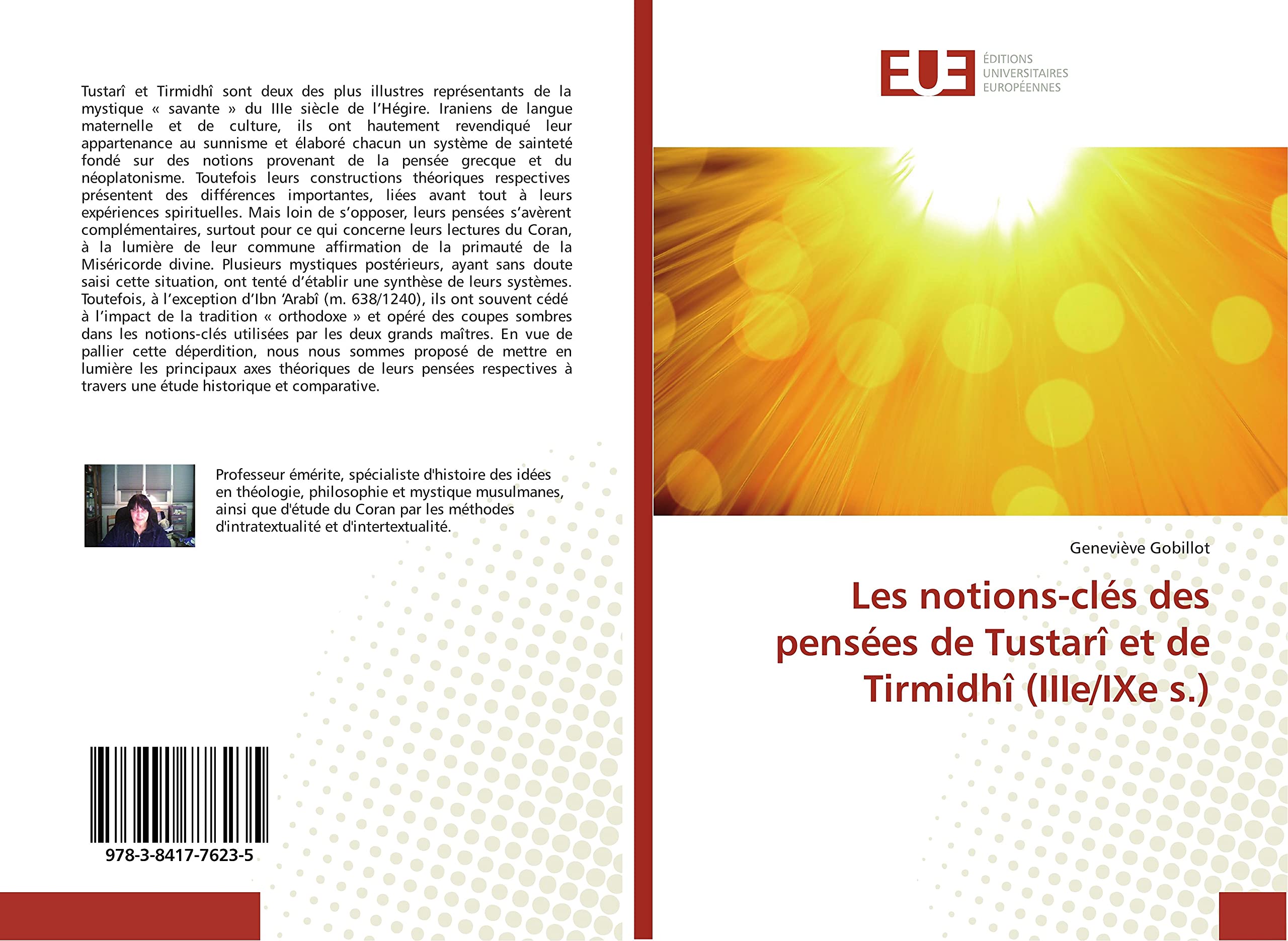 Les notions-clés des pensées de Tustarî et de Tirmidhî (IIIe/IXe s.) book
