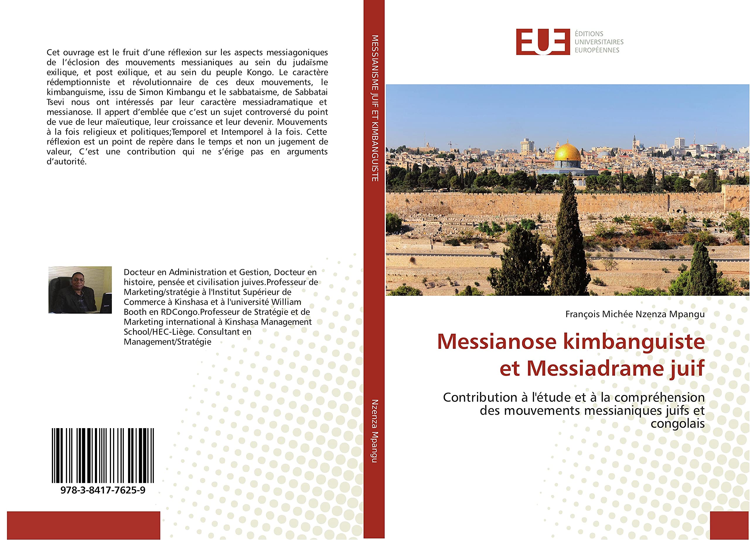 Messianose kimbanguiste et Messiadrame juif: Contribution à l'étude et à la compréhension des mouvements messianiques juifs et congolais book