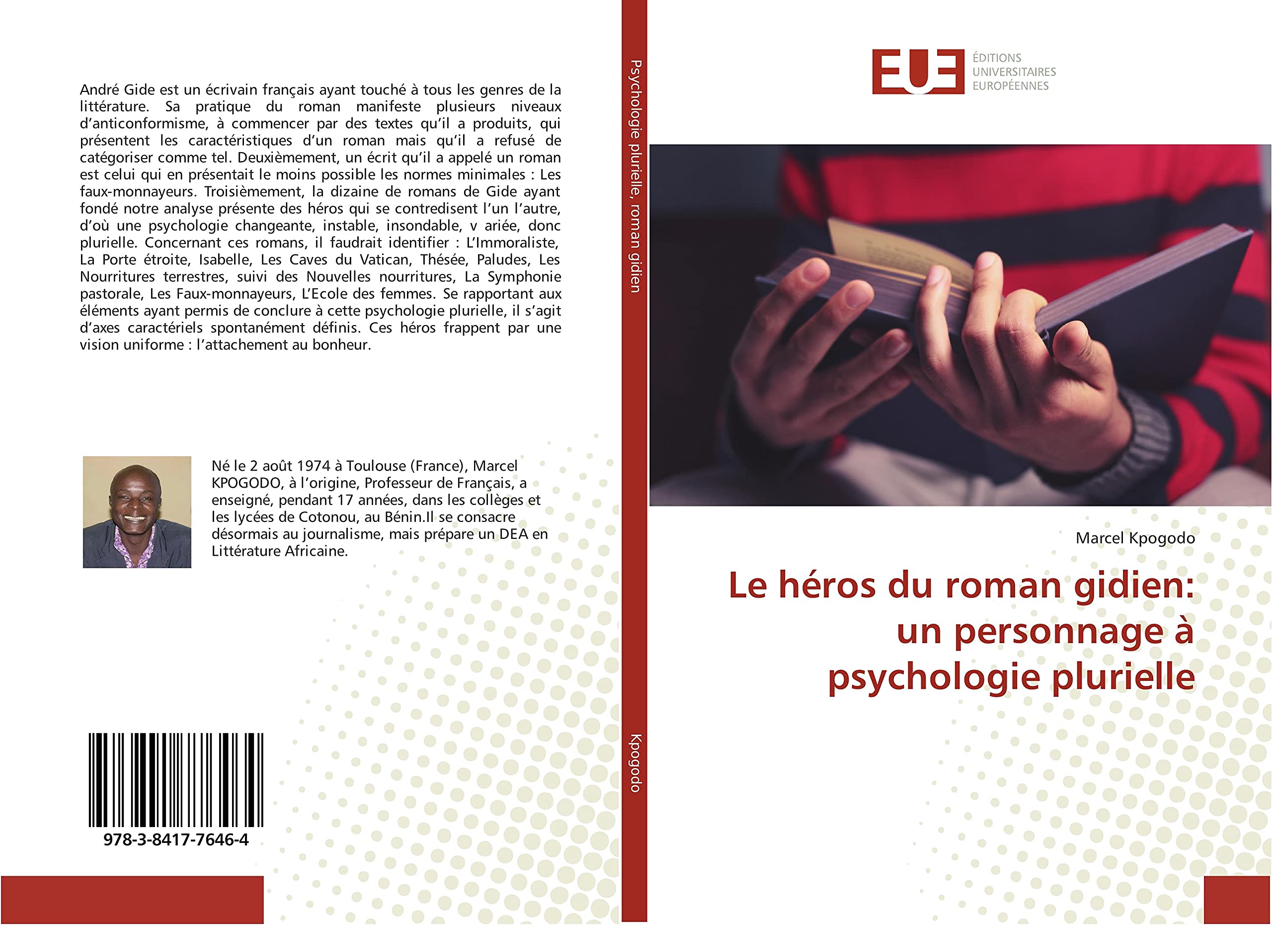 Le héros du roman gidien: un personnage à psychologie plurielle book