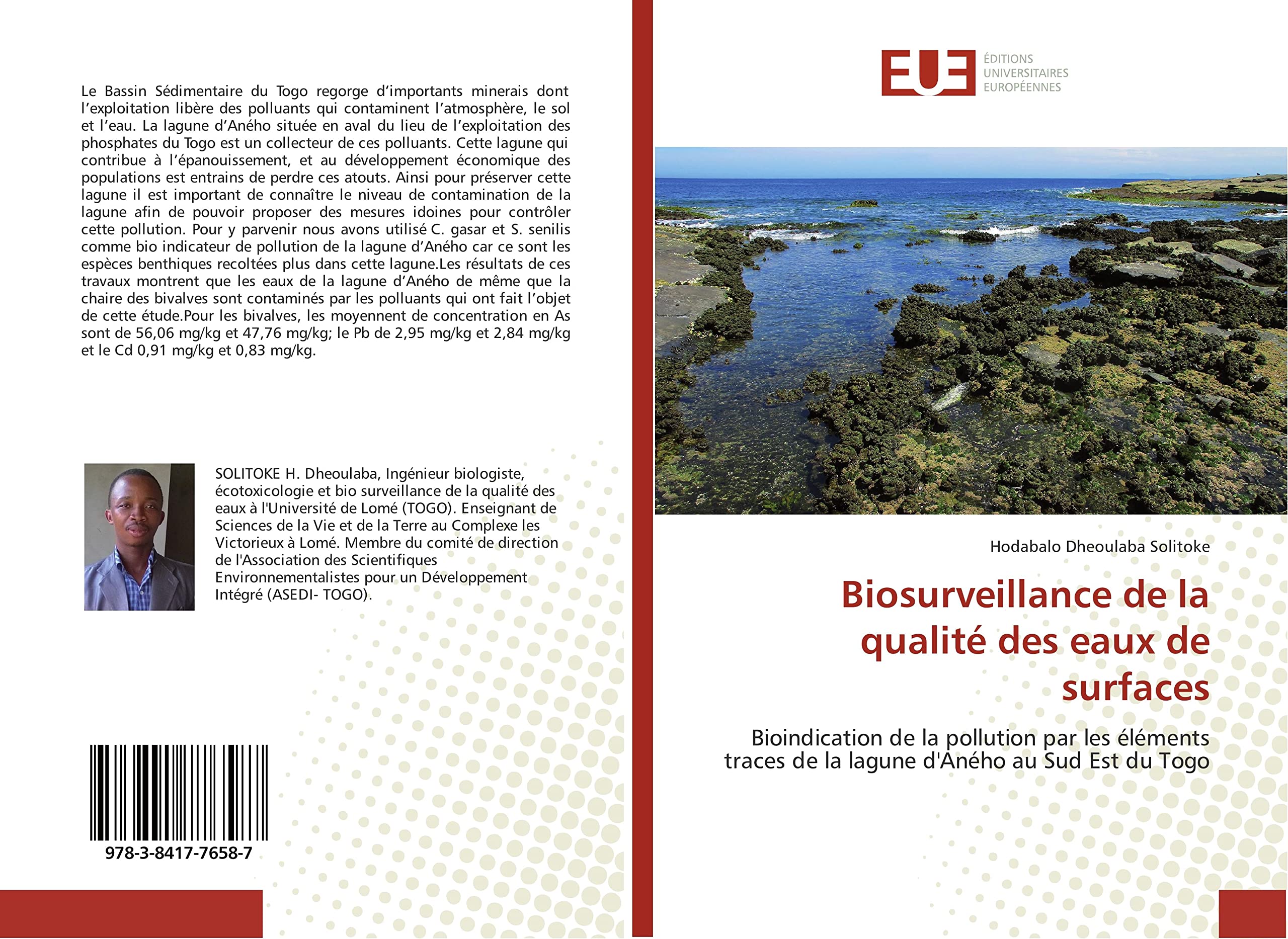 Biosurveillance de la qualité des eaux de surfaces: Bioindication de la pollution par les éléments traces de la lagune d'Aného au Sud Est du Togo book