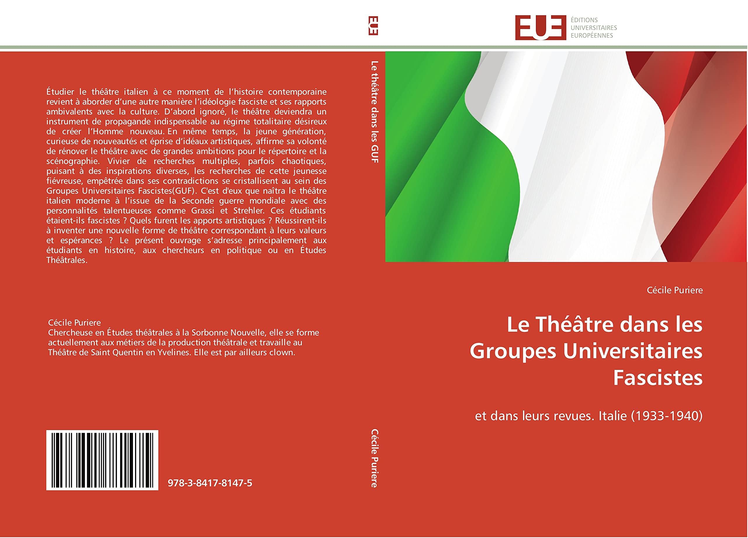 Le Théâtre dans les Groupes Universitaires Fascistes: et dans leurs revues. Italie (1933-1940) book