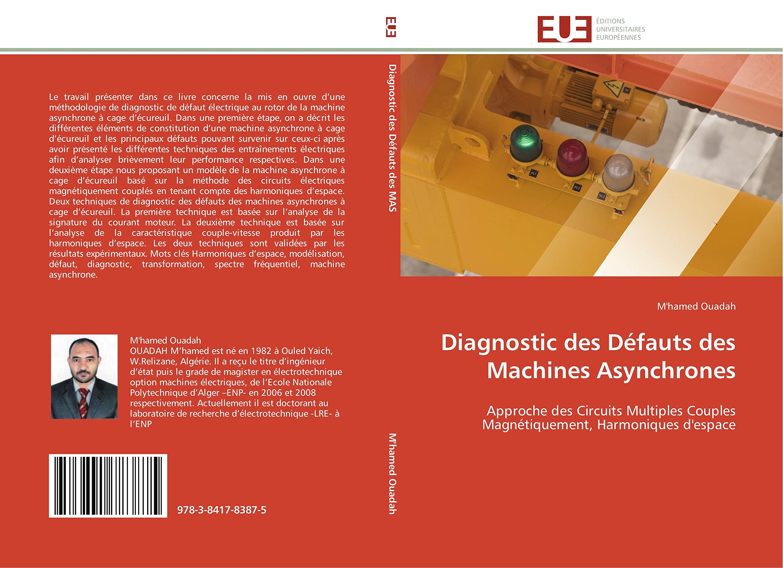 Diagnostic des Défauts des Machines Asynchrones: Approche des Circuits Multiples Couples Magnétiquement, Harmoniques d'espace book