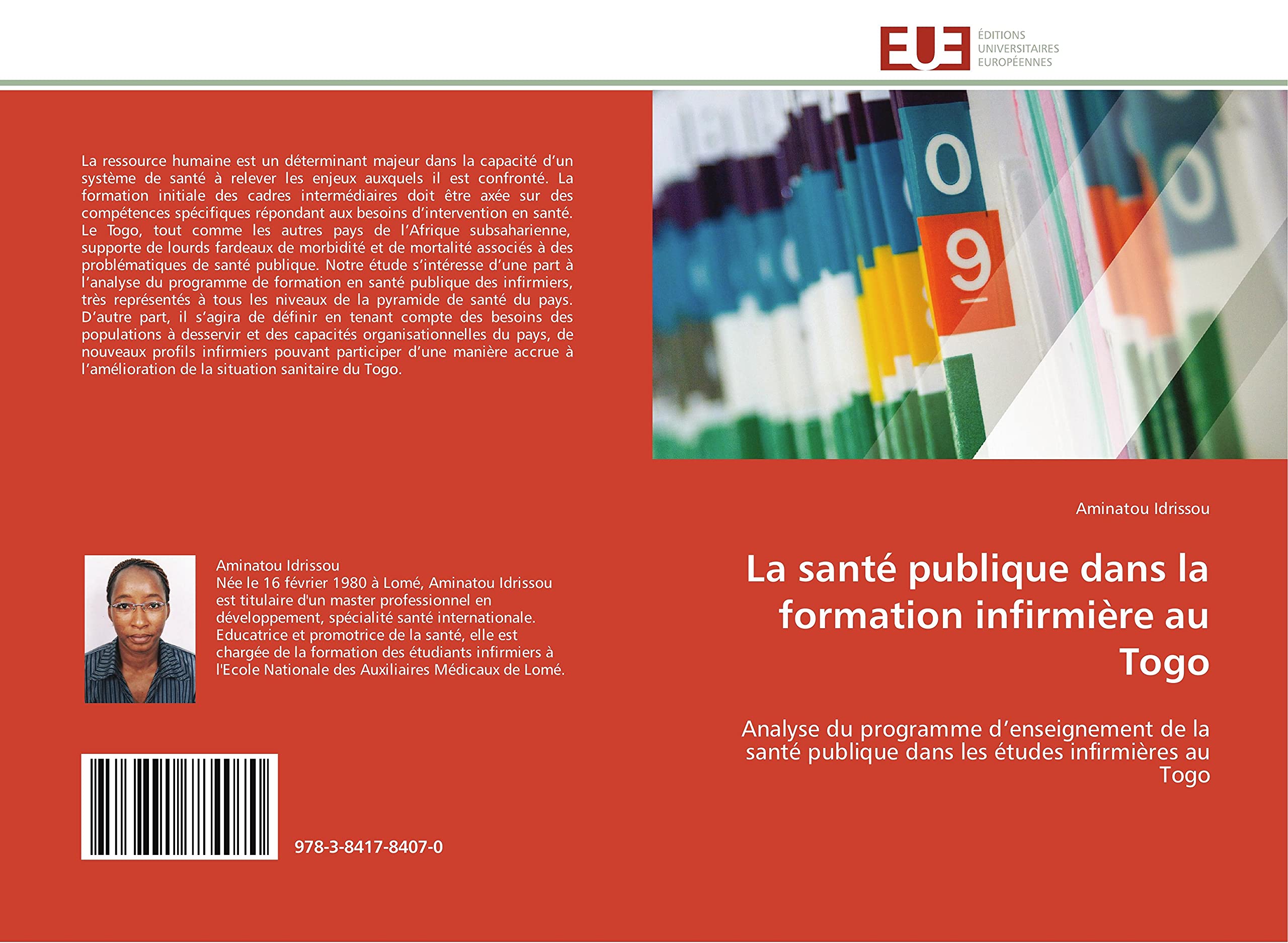 La santé publique dans la formation infirmière au Togo: Analyse du programme d'enseignement de la santé publique dans les études infirmières au Togo book