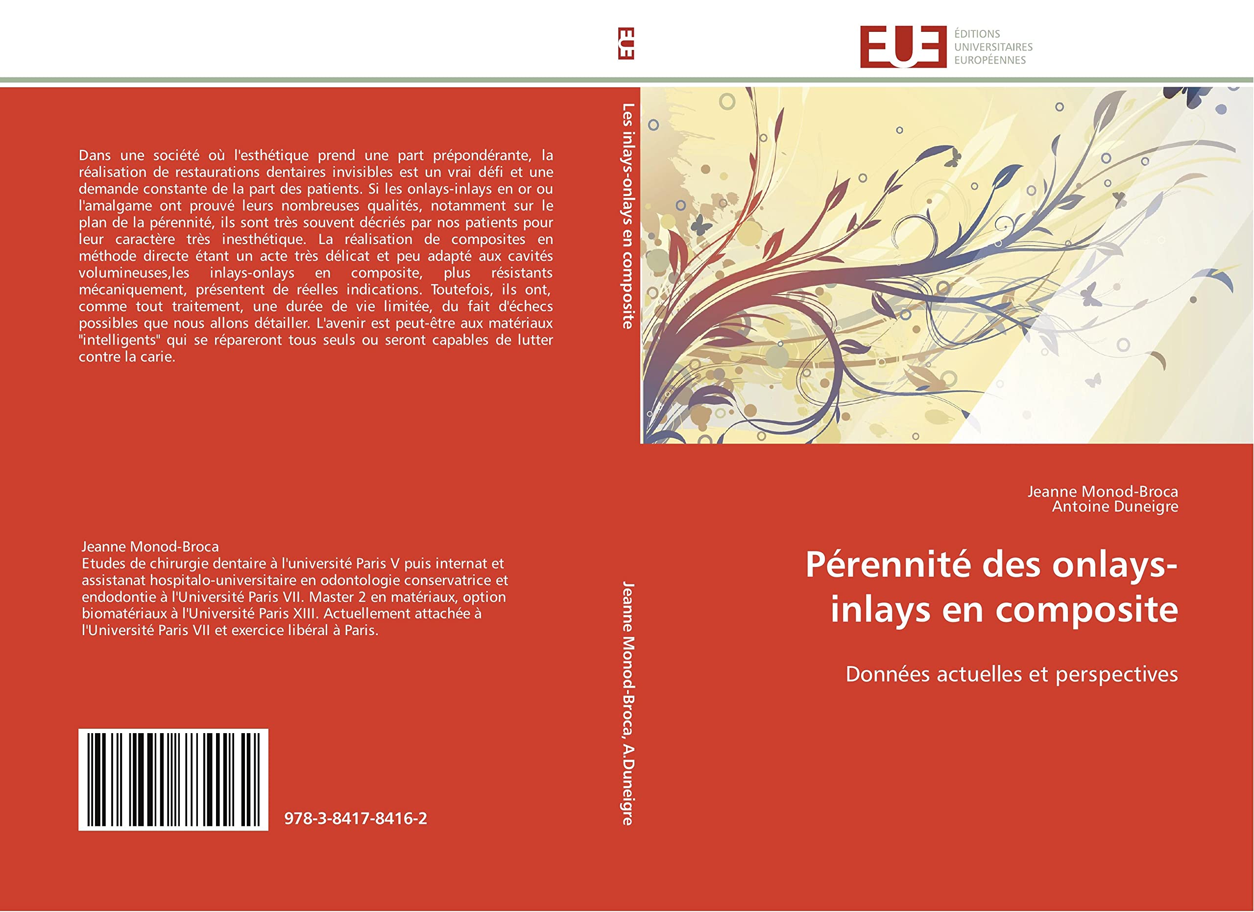 Pérennité des onlays-inlays en composite: Données actuelles et perspectives book