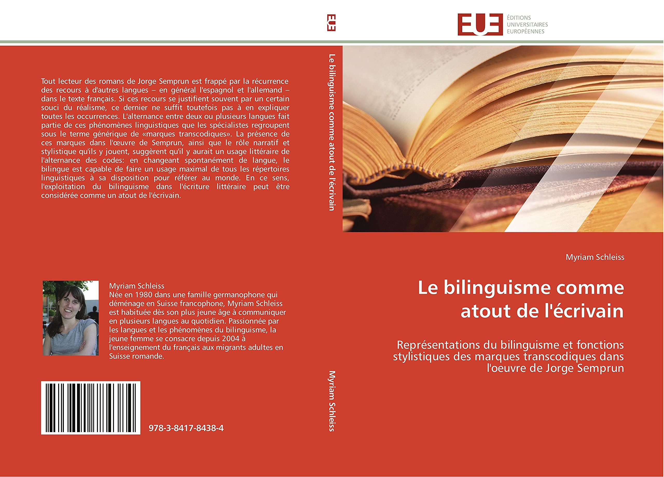 Le bilinguisme comme atout de l'écrivain: Représentations du bilinguisme et fonctions stylistiques des marques transcodiques dans l'oeuvre de book