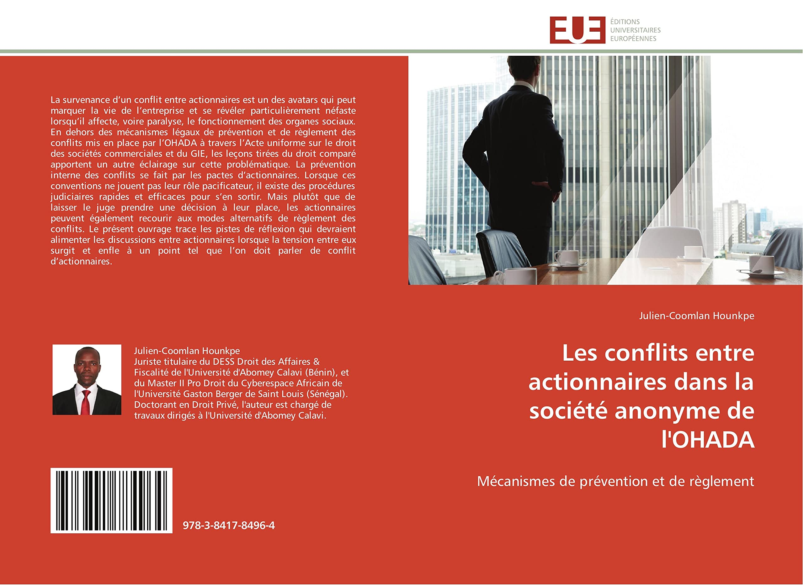 Les conflits entre actionnaires dans la société anonyme de l'OHADA: Mécanismes de prévention et de règlement book