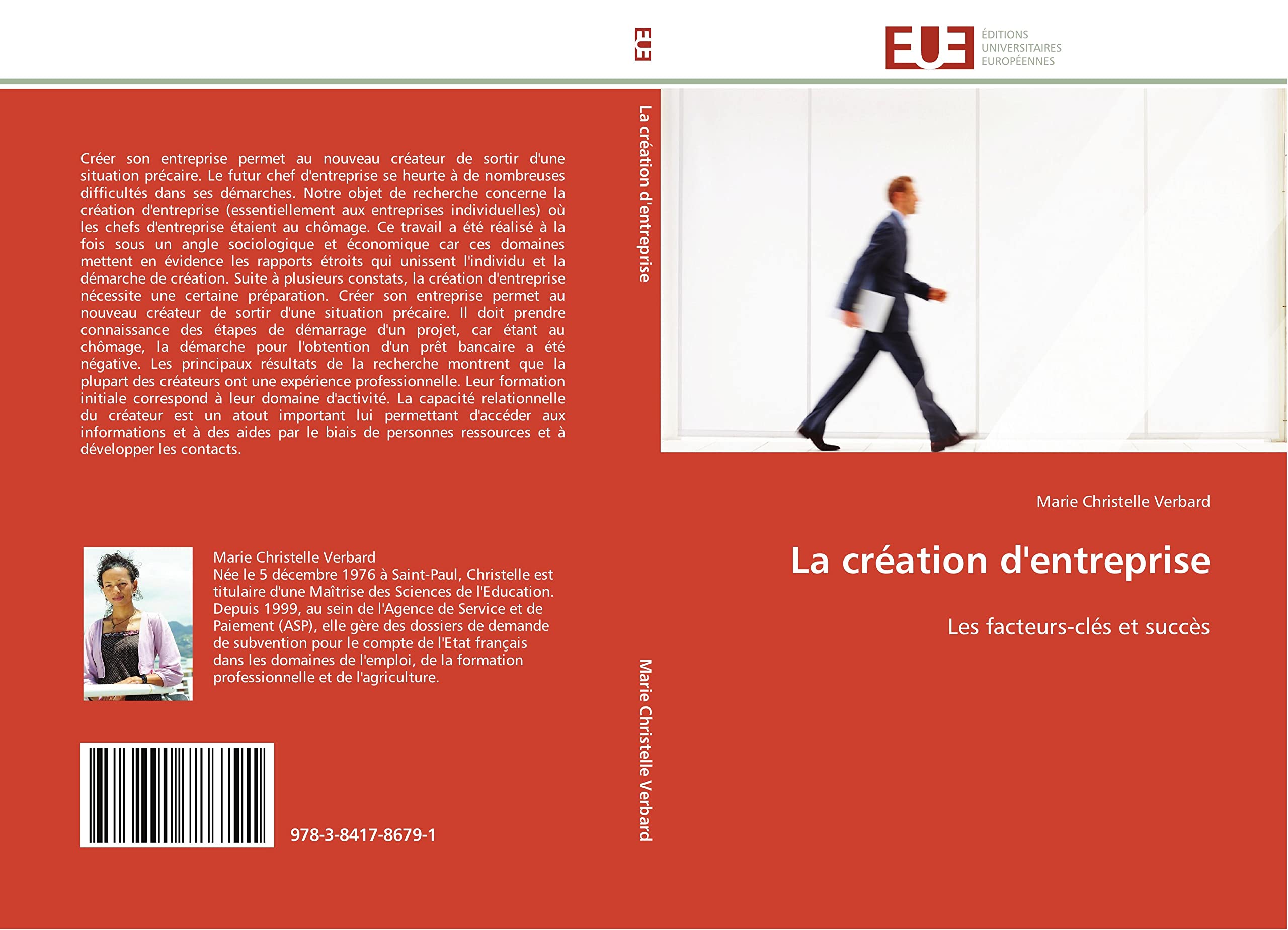 La création d'entreprise: Les facteurs-clés et succès book