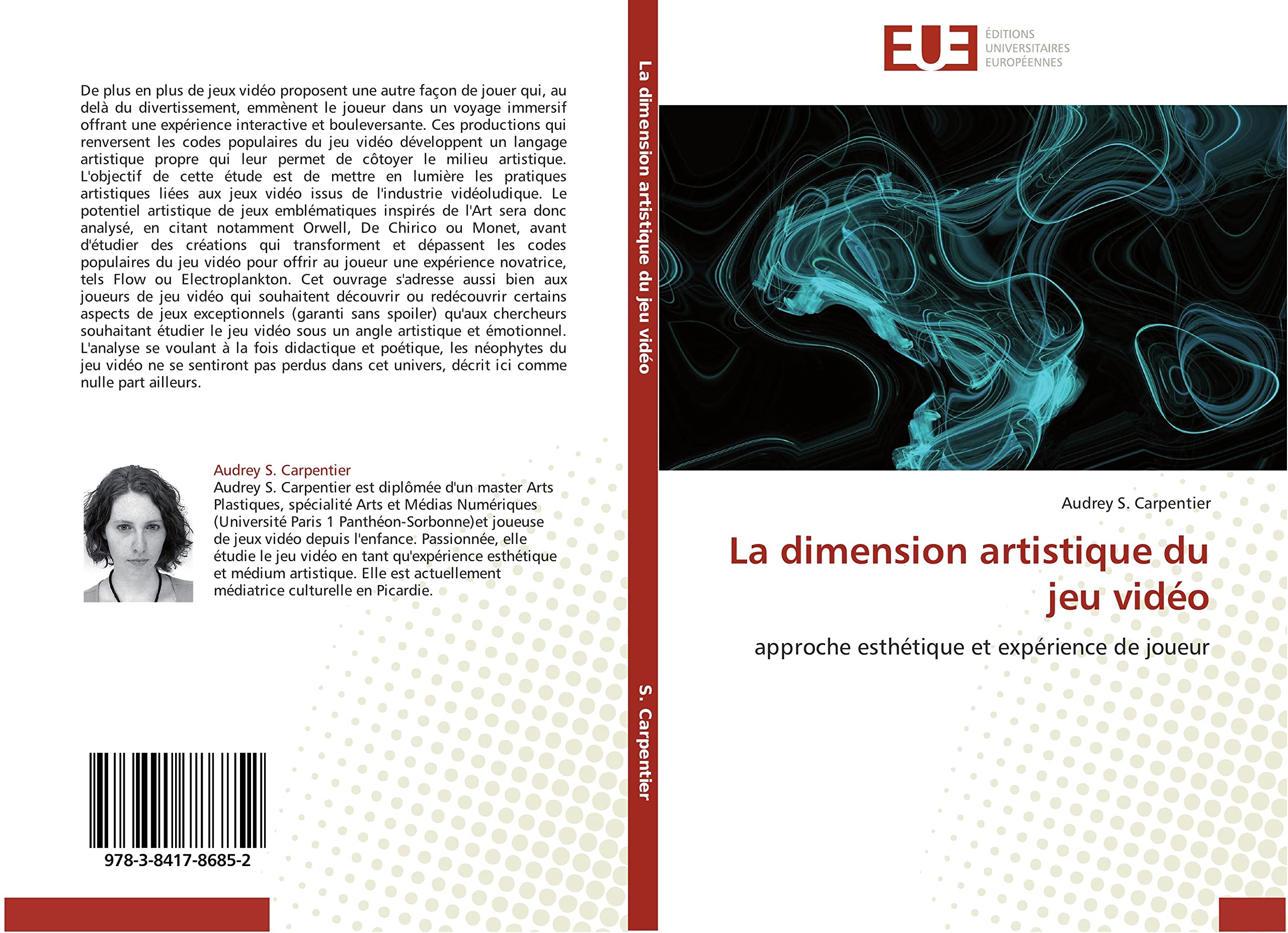 La dimension artistique du jeu vidéo: approche esthétique et expérience de joueur book