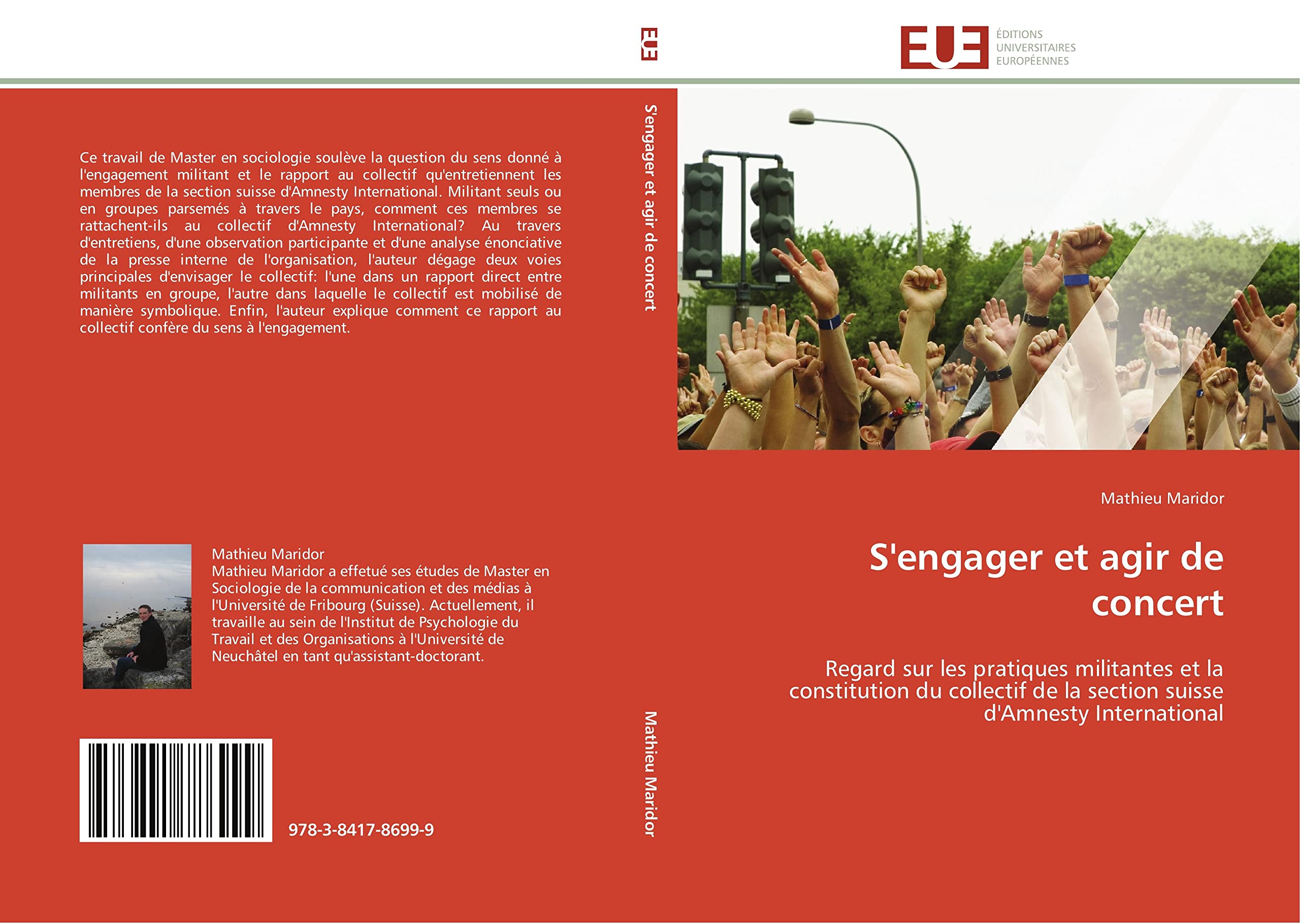 S'engager et agir de concert: Regard sur les pratiques militantes et la constitution du collectif de la section suisse d'Amnesty I book
