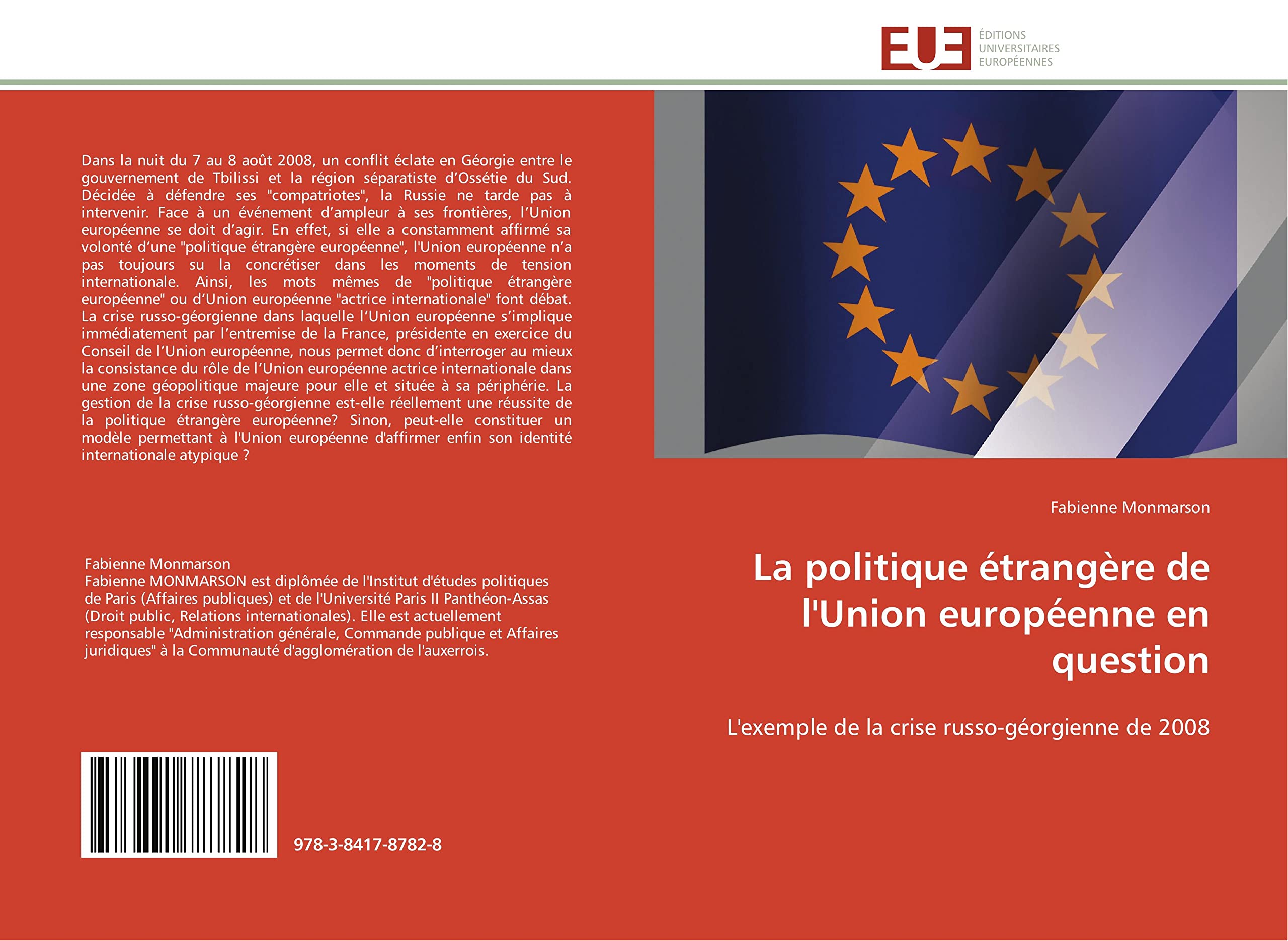 La politique étrangère de l'Union européenne en question: L'exemple de la crise russo-géorgienne de 2008 book