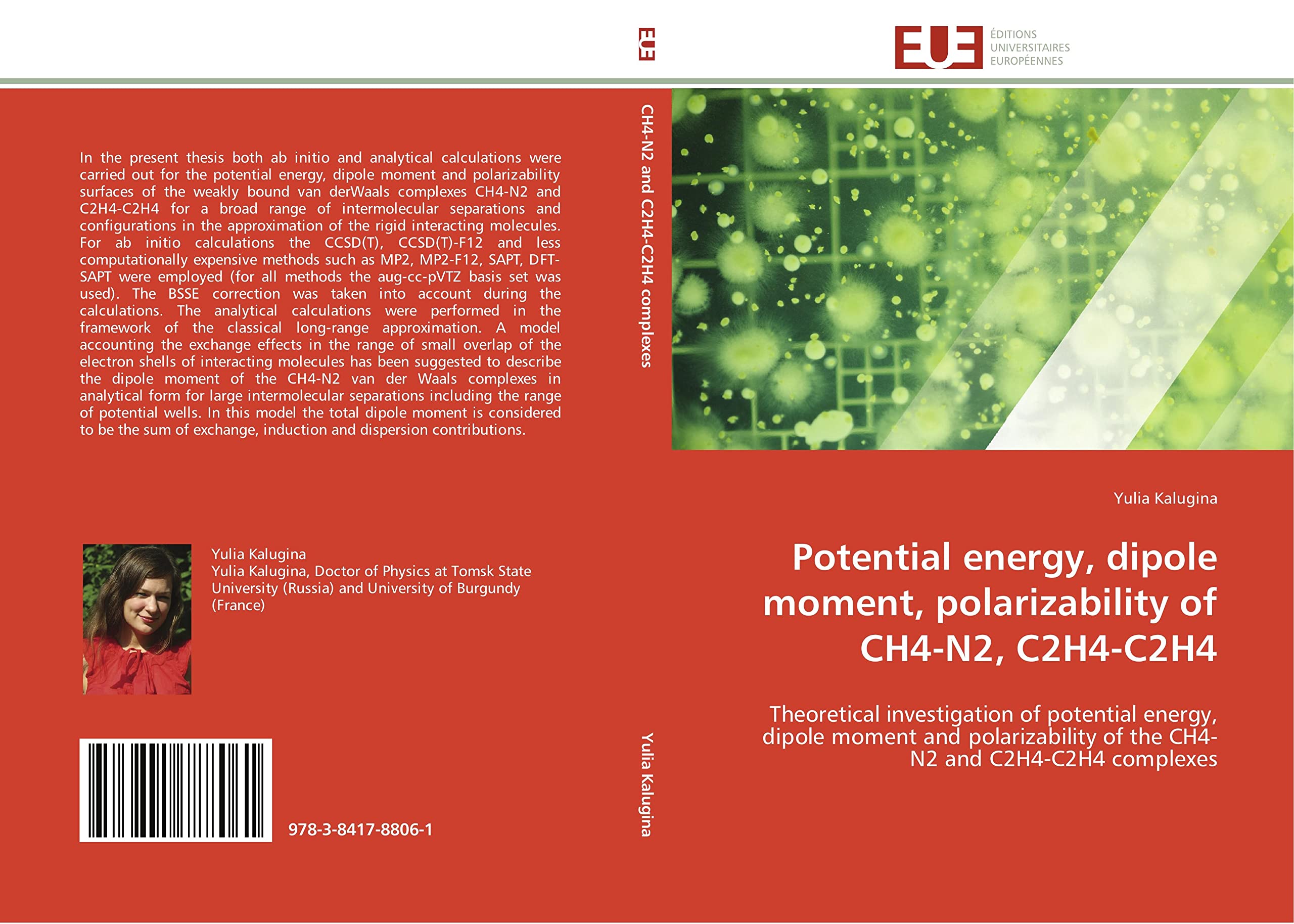 Potential energy, dipole moment, polarizability of CH4-N2, C2H4-C2H4: Theoretical investigation of potential energy, dipole moment and polarizability of the CH4-N2 and C2 book