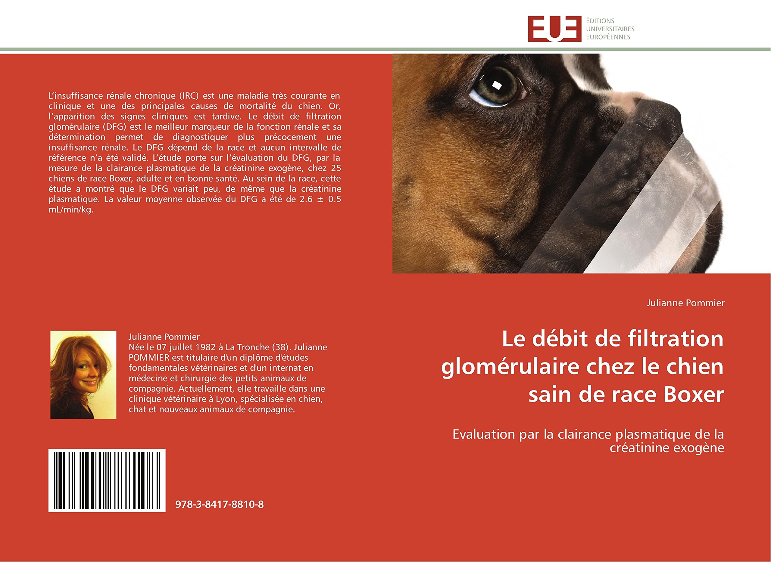 Le débit de filtration glomérulaire chez le chien sain de race Boxer: Evaluation par la clairance plasmatique de la créatinine exogène book
