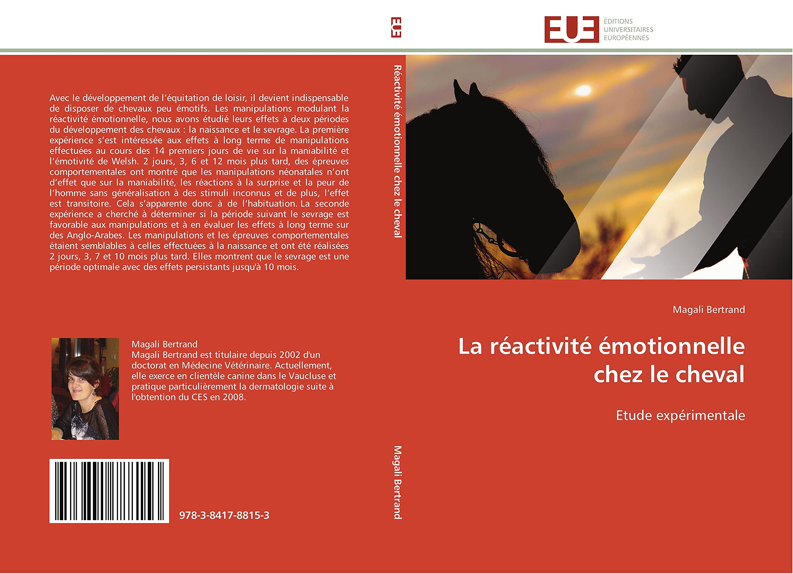 La réactivité émotionnelle chez le cheval: Etude expérimentale book