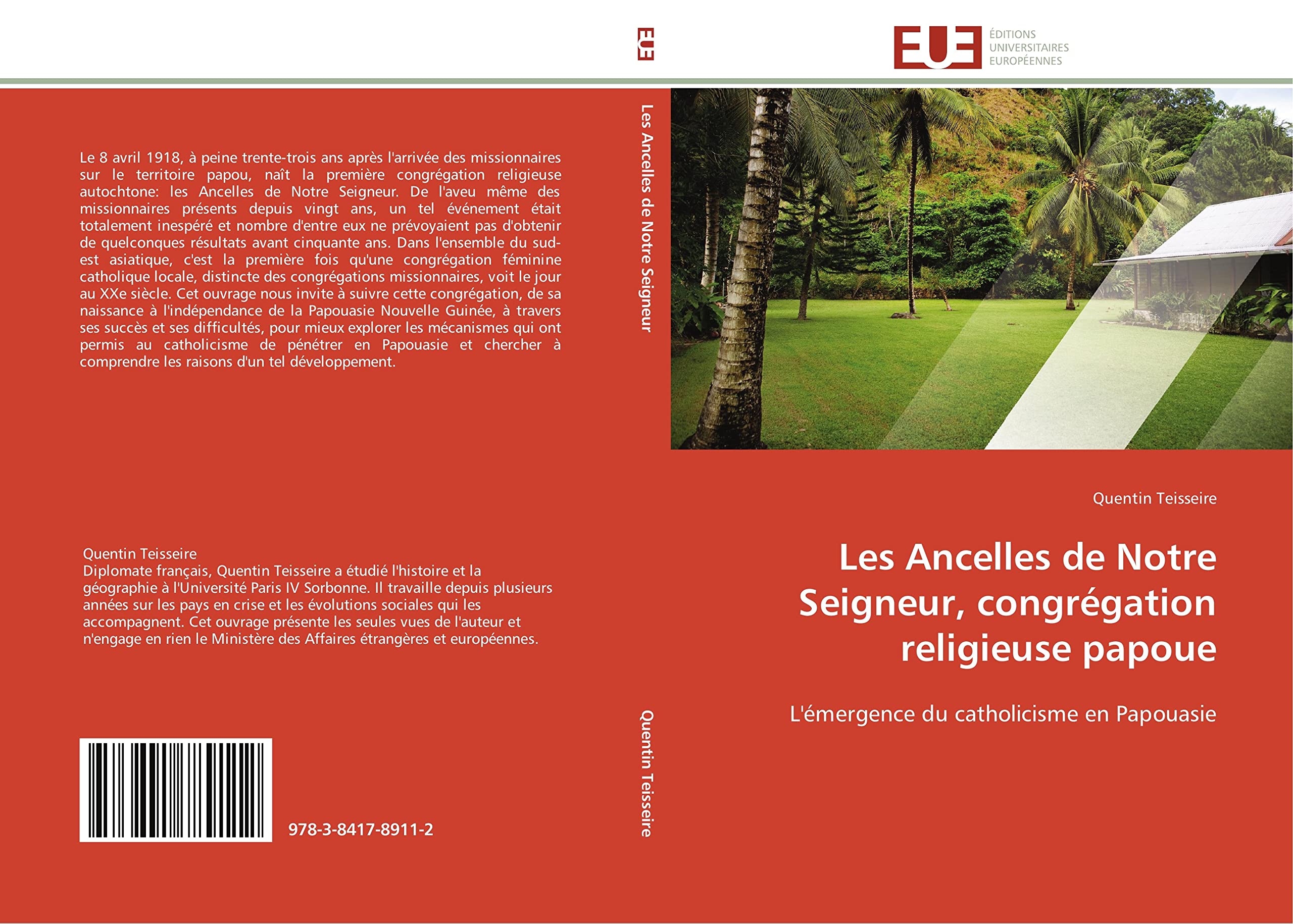 Les Ancelles de Notre Seigneur, congrégation religieuse papoue: L'émergence du catholicisme en Papouasie book