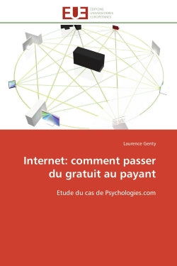 Product Image: Internet : comment passer du gratuit au payant